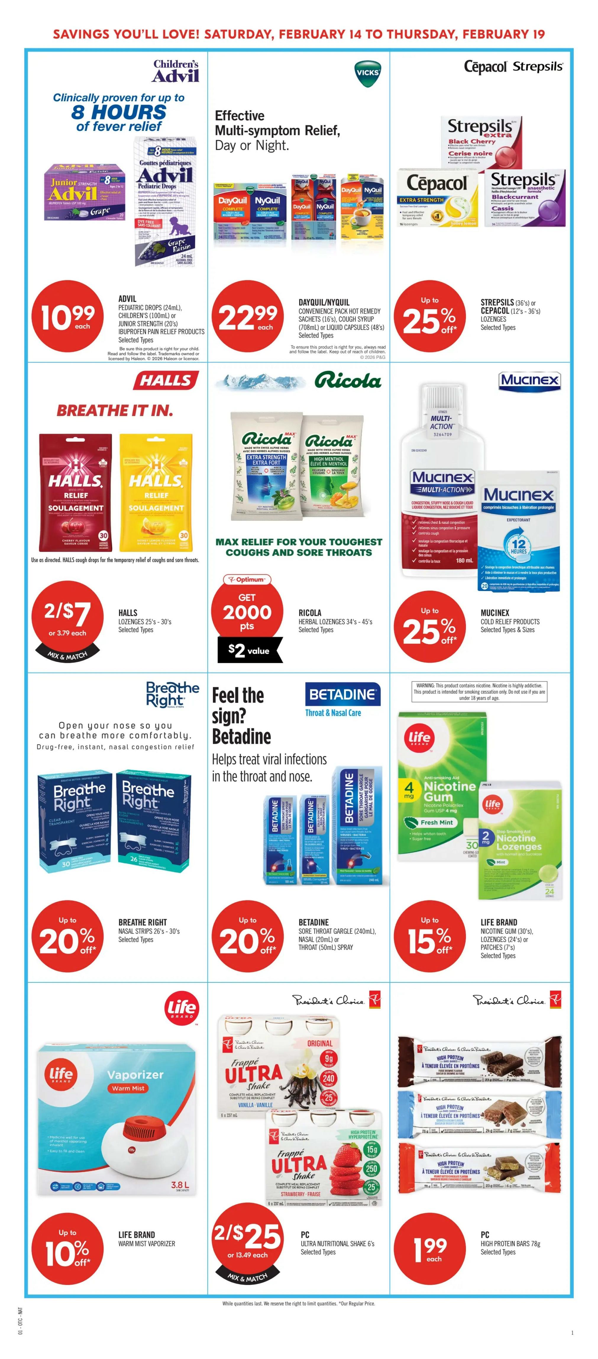 Shoppers Drug Mart flyer page 17 featuring health and wellness products. Offers include Advil Pediatric Drops or Junior Strength Ibuprofen Pain Relief Products for $10.99 each. DayQuil/NyQuil Convenience Pack Hot Remedy Sachets (16's), Cough Syrup (708mL), or Liquid Capsules (48's) are up to 25% off. Cepacol Strepsils and Strepsils (36's) or Cepacol (12's-36's) lozenges are also up to 25% off. Halls cough drops, including Cherry Flavour and Honey Lemon, are 2 for $7 or $3.79 each. Ricola Herbal Lozenges (34's-45's) are available with a $2 value for 2000 Optimum points. Mucinex Multi-Action (180mL) and Mucinex Cold Relief Products are up to 25% off. Breathe Right Nasal Strips (26's-30's) are up to 20% off. Betadine Sore Throat Gargle (240mL), Nasal (20mL), or Throat Spray (50mL) are up to 15% off. Life Brand Nicotine Gum (30's), Lozenges (24's), or Patches (7's) are available. Life Brand Warm Mist Vaporizer is up to 10% off. President's Choice Ultra Nutritional Shake 6's are 2 for $25, and President's Choice High Protein Bars (78g) are $1.99 each.