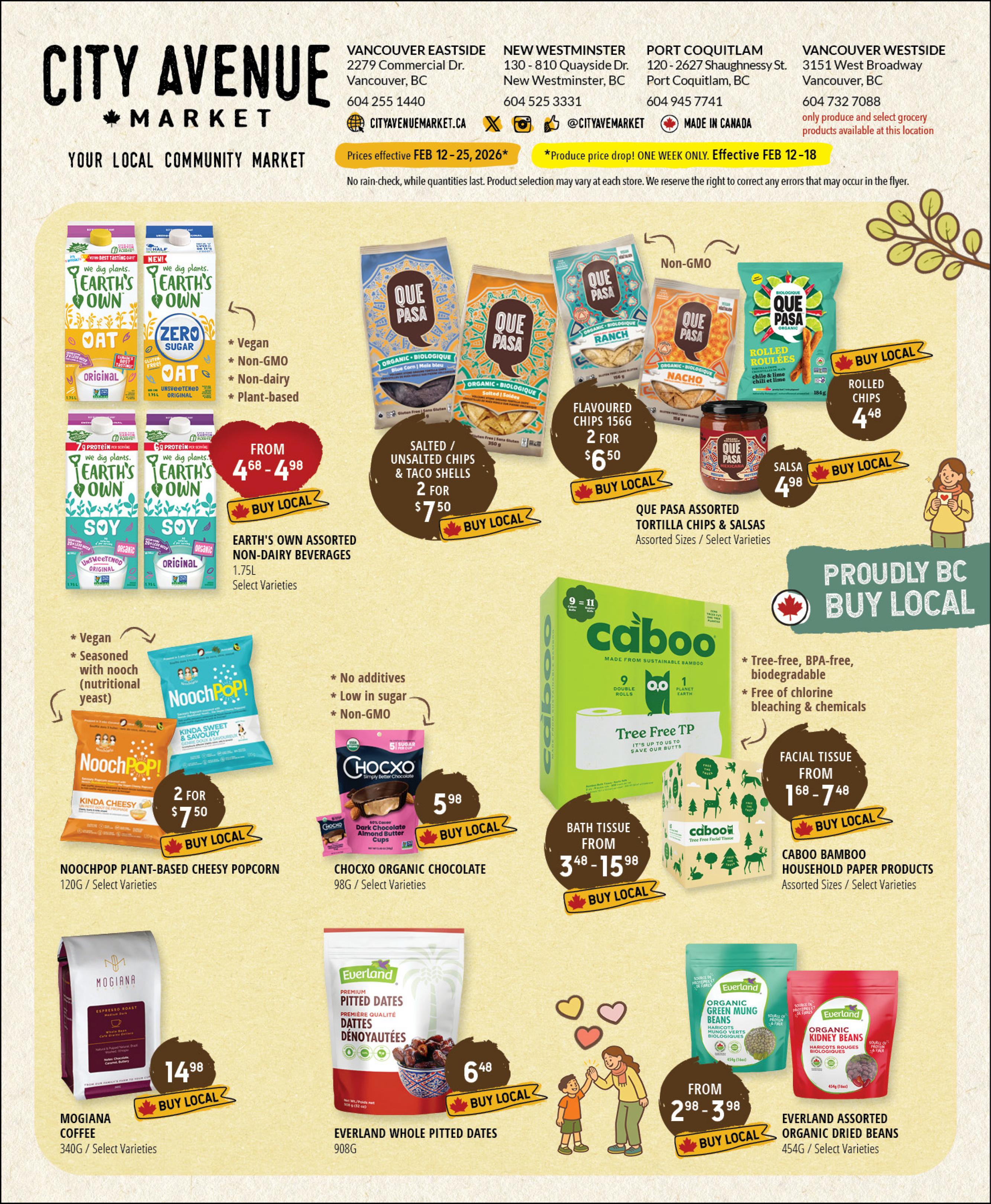 City Avenue Market flyer page 2 featuring a variety of grocery specials. Earth's Own non-dairy beverages are available in 1.75L sizes, with prices ranging from $4.68 to $4.98. Que Pasa offers salted/unsalted chips and taco shells for 2 for $7.50, flavoured chips for 2 for $6.50, rolled chips for $4.48, and salsa for $4.98. NoochPop plant-based cheesy popcorn is on sale 2 for $7.50. Chocxo organic chocolate almond butter cups are $5.98. Caboo bamboo household paper products, including bath tissue and facial tissue, are available from $3.48 to $15.98. Mogiana coffee is $14.98, and Everland whole pitted dates are $6.48. Everland assorted organic dried beans are priced from $2.98 to $3.98. Prices are effective February 12-25, 2026, with some produce specials valid only February 12-18.