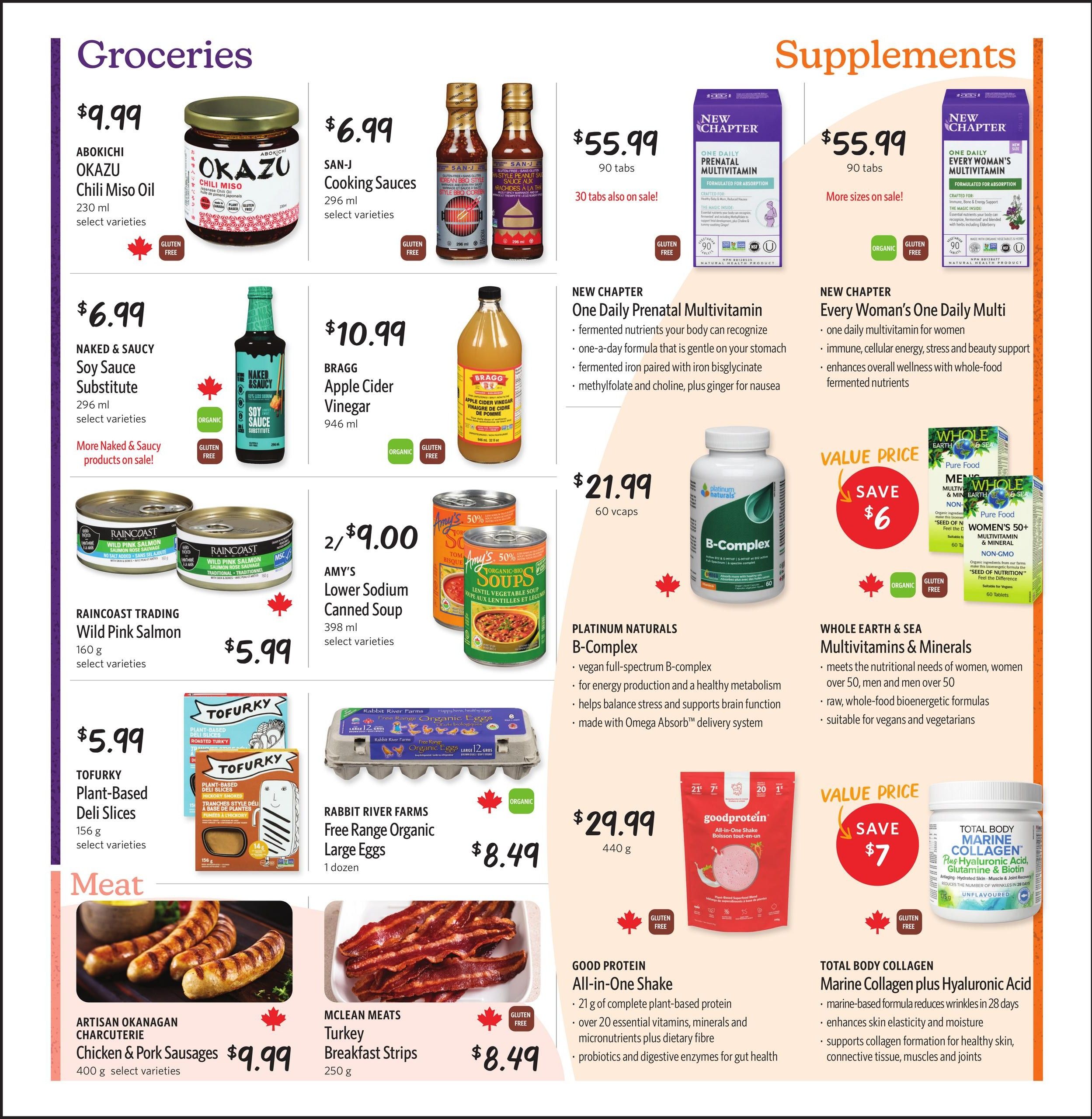Nature's Fare Markets flyer page 5 featuring Groceries and Supplements. Groceries include Abokichi Okazu Chili Miso Oil for $9.99, San-J Cooking Sauces for $6.99, Naked & Saucy Soy Sauce Substitute for $6.99, Bragg Apple Cider Vinegar for $10.99, Raincoast Trading Wild Pink Salmon for $5.99, Amy's Lower Sodium Canned Soup for 2/$9.00, and Tofurky Plant-Based Deli Slices for $5.99. Meat section features Artisan Okanagan Charcuterie Chicken & Pork Sausages for $9.99 and Mclean Meats Turkey Breakfast Strips for $8.49. Rabbit River Farms Free Range Organic Large Eggs are $8.49. Supplements include New Chapter One Daily Prenatal Multivitamin for $55.99 (90 tabs, 30 tabs also on sale), New Chapter Every Woman's One Daily Multi for $55.99 (more sizes on sale), Platinum Naturals B-Complex for $21.99 (60 vcaps), Whole Earth & Sea Multivitamins & Minerals with a value price save $6, and Total Body Collagen Marine Collagen plus Hyaluronic Acid with a value price save $7.