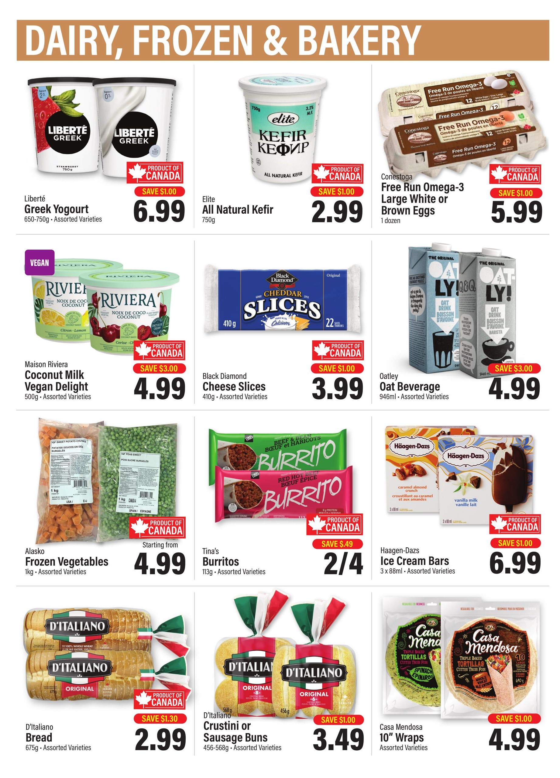 Commisso's Fresh Foods weekly flyer specials page 11 features dairy, frozen, and bakery items. Highlights include Liberté Greek Yogurt for $6.99 (save $1.00), Elite All Natural Kefir for $2.99 (save $1.00), and Conestoga Free Run Omega-3 Large White or Brown Eggs for $5.99 (save $1.00). Also featured are Maison Riviera Coconut Milk Vegan Delight for $4.99 (save $3.00), Black Diamond Cheese Slices for $3.99 (save $1.00), and Oatly Oat Beverage for $4.99 (save $3.00). Frozen options include Alasko Frozen Vegetables starting from $4.99, Tina's Burritos for 2 for $4.00 (save $0.49), and Haagen-Dazs Ice Cream Bars for $6.99 (save $1.00). Bakery items include D'Italiano Bread for $2.99 (save $1.30) and D'Italiano Crustini or Sausage Buns for $3.49 (save $1.00), and Casa Mendosa 10' Wraps for $4.99 (save $1.00).