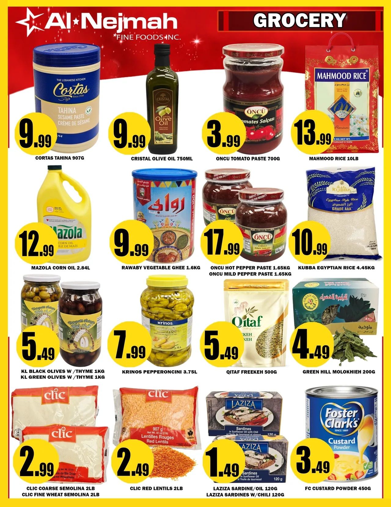 Alnejmah Grocery flyer page 7 featuring various food items. Deals include Cortas Tahini 907g for $9.99, Cristal Olive Oil 750ml for $9.99, Oncu Tomato Paste 700g for $3.99, and Mahmood Rice 10lb for $13.99. Also available are Mazola Corn Oil 2.84L for $12.99, Rawaby Vegetable Ghee 1.6kg for $9.99, Oncu Hot Pepper Paste 1.65kg and Oncu Mild Pepper Paste 1.65kg for $17.99, and Kubba Egyptian Rice 4.45kg for $10.99. Other specials are KL Black Olives w/ Thyme 1kg and KL Green Olives w/ Thyme 1kg for $5.49, Krinos Pepperoncini 3.75L for $7.99, Qitaf Freekeh 500g for $5.49, and Green Hill Molokhia 200g for $4.49. Additionally, Clic Coarse Semolina 2lb and Clic Fine Wheat Semolina 2lb are $2.99, Clic Red Lentils 2lb are $2.49, Laziza Sardine/Oil 120g and Laziza Sardines w/ Chili 120g are $1.49, and FC Custard Powder 450g is $3.49.