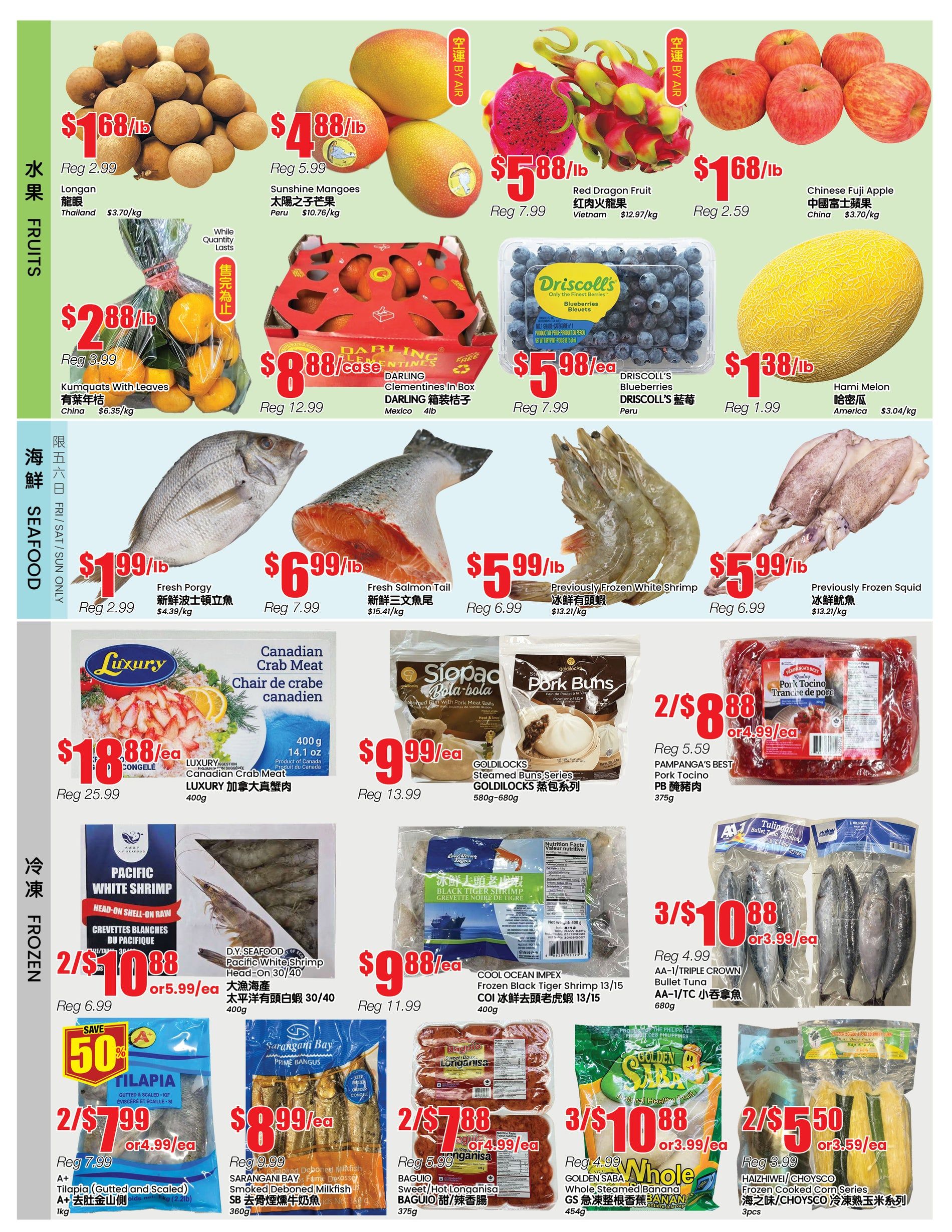 BTrust supermarket weekly flyer specials page 2 features a variety of fruits, seafood, and frozen items. Fruits include Longan at $1.68/lb, Sunshine Mangoes at $4.88/lb, Red Dragon Fruit at $5.88/lb, Chinese Fuji Apples at $1.68/lb, Kumquats with Leaves at $2.88/lb, Darling Clementines in a 4lb box at $8.88/case, and Hami Melon at $1.38/lb. Seafood offerings include Fresh Porgy at $1.99/lb, Fresh Salmon Tail at $6.99/lb, Previously Frozen White Shrimp at $5.99/lb, and Previously Frozen Squid at $5.99/lb. In the frozen section, find Luxury Canadian Crab Meat at $18.88/ea, D.Y. Seafood Pacific White Shrimp (head-on, on-raw) at 2/$10.88, A+ Tilapia (gutted and scaled) at 2/$7.99, Sarangani Bay Smoked Deboned Milkfish at $8.99/ea, Goldilocks Steamed Buns Series at $9.99/ea, Pampanga's Best Pork Tocino at 2/$8.88, Cool Ocean Impex Frozen Black Tiger Shrimp at $9.88/ea, AA-1 Triple Crown Bullet Tuna at 3/$10.88, Golden Saba Whole Steamed Banana at 3/$10.88, and Haizhiwei/Choysco Frozen Cooked Corn Series at 2/$5.50.
