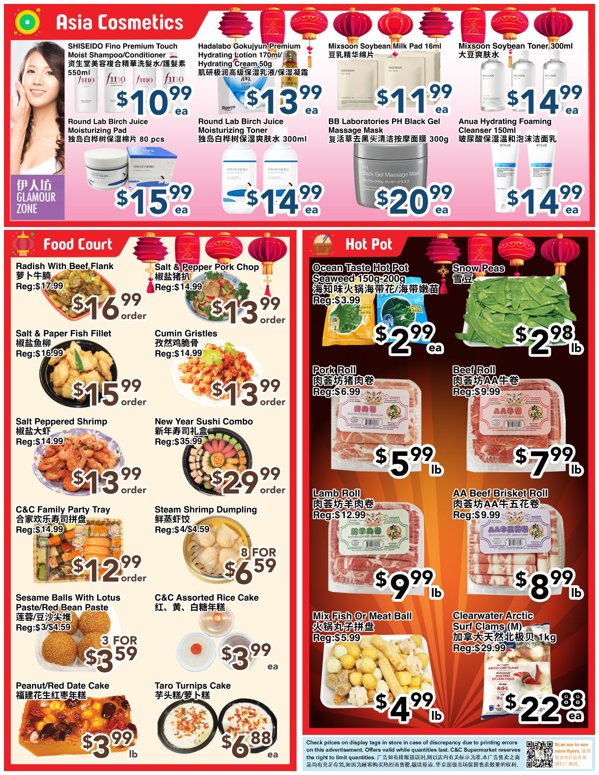 C&C Supermarket Weekly Flyer Specials Page 2. Asia Cosmetics section features SHISEIDO Fino Premium Touch Moist Shampoo/Conditioner for $10.99, Hadalabo Gokujyun Premium Hydrating Lotion 170ml for $13.99, Mixsoon Soybean Milk Pad 16ml for $11.99, Mixsoon Soybean Toner 300ml for $14.99, Round Lab Birch Juice Moisturizing Cream 80 pcs for $15.99, Round Lab Birch Juice Moisturizing Toner 300ml for $14.99, BB Laboratories PH Black Gel Massage Mask 300g for $20.99, and Anua Hydrating Foaming Cleanser 150ml for $14.99. The Food Court section offers Radish With Beef Flank for $16.99 (Reg: $17.99), Salt & Pepper Pork Chop for $13.99 (Reg: $14.99), Salt & Paper Fish Fillet for $15.99 (Reg: $16.99), Cumin Gristles for $13.99 (Reg: $14.99), Salt Peppered Shrimp for $13.99 (Reg: $14.99), New Year Sushi Combo for $29.99 (Reg: $35.99), C&C Family Party Tray for $12.99 (Reg: $14.99), Steam Shrimp Dumpling 8 for $6.59 (Reg: $4/$4.59), Sesame Balls With Lotus Paste/Red Bean Paste 3 for $3.59 (Reg: $3/$4.59), C&C Assorted Rice Cake for $3.99 ea (Reg: $3.99), and Peanut/Red Date Cake for $3.99 lb. The Hot Pot section includes Ocean Taste Hot Pot Seaweed 150g-200g for $2.99 ea (Reg: $3.99), Snow Peas for $2.98 lb, Pork Roll for $5.99 lb (Reg: $6.99), Beef Roll for $7.99 lb (Reg: $9.99), Lamb Roll for $9.99 lb (Reg: $12.99), AA Beef Brisket Roll for $8.99 lb (Reg: $9.99), Mix Fish Or Meat Ball for $4.99 lb (Reg: $5.99), and Clearwater Arctic Surf Clams (M) for $22.88 ea.