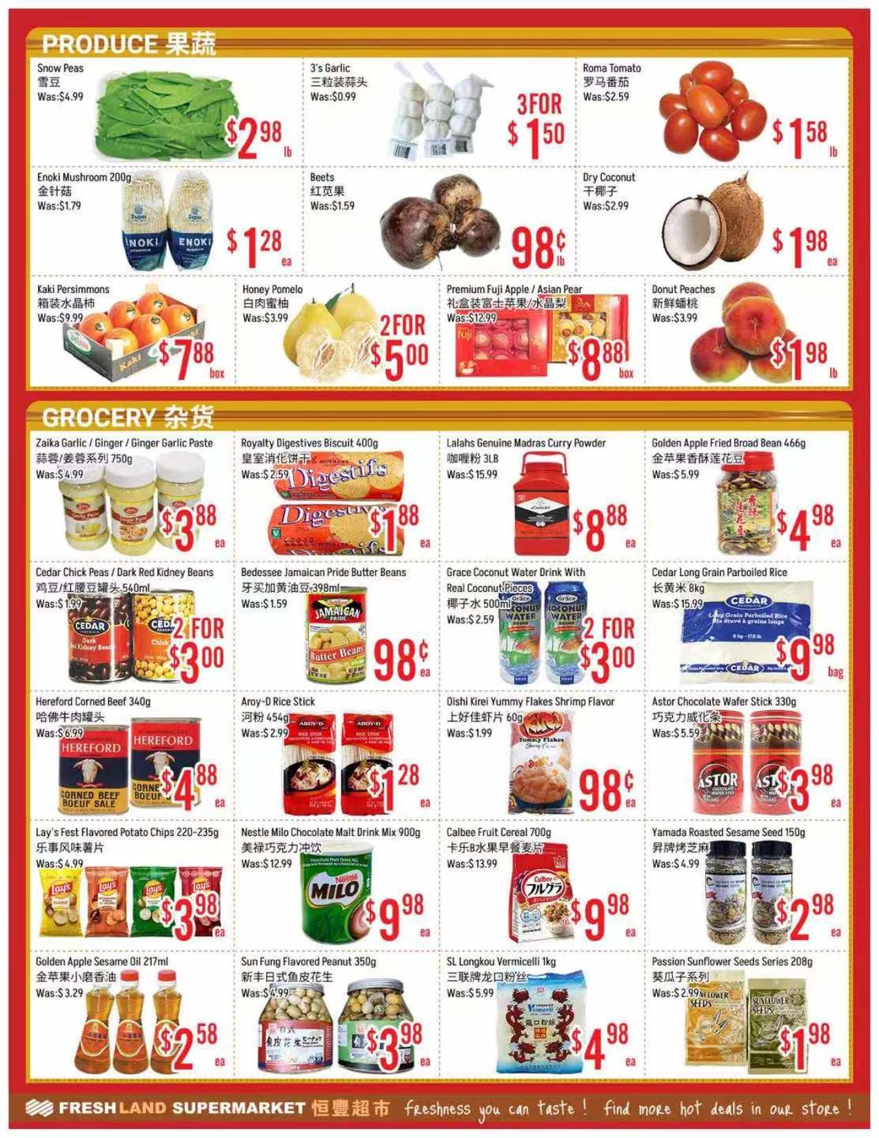 Freshland Supermarket weekly flyer specials page 3. Produce section features Snow Peas for $2.98/lb, 3's Garlic for $1.50 for 3, Roma Tomato for $1.58/lb, Enoki Mushroom 200g for $1.28 each, Beets for $0.98/lb, Dry Coconut for $1.98 each, Kaki Persimmons box for $7.88, Honey Pomelo for $5.00 for 2, Premium Fuji Apple / Asian Pear box for $8.88, and Donut Peaches for $1.98/lb. Grocery section includes Zaika Garlic / Ginger / Ginger Garlic Paste 750g for $3.88 each, Royalty Digestives Biscuit 400g for $1.88 each, Lalahs Genuine Madras Curry Powder 3LB for $8.88 each, and Golden Apple Fried Broad Bean 466g for $4.98 each. Also featured are Cedar Chick Peas / Dark Red Kidney Beans for $3.00 for 2, Bedesee Jamaican Pride Butter Beans for $0.98 each, Grace Coconut Water Drink with Real Coconut Pieces 500ml for $3.00 for 2, and Cedar Long Grain Parboiled Rice 8kg for $9.98 per bag. Additional grocery items are Hereford Corned Beef 340g for $4.88 each, Aroy-D Rice Stick for $1.28 each, Oishi Kirei Yummy Flakes Shrimp Flavor for $0.98 each, and Astor Chocolate Wafer Stick 330g for $3.98 each. Finally, Lay's Fest Flavored Potato Chips 220-235g for $3.98 each, Nestle Milo Chocolate Malt Drink Mix 900g for $9.98 each, Calbee Fruit Cereal 700g for $9.98 each, Yamada Roasted Sesame Seed 150g for $2.98 each, Golden Apple Sesame Oil 217ml for $2.58 each, Sun Fung Flavored Peanut 350g for $3.98 each, SL Longkou Vermicelli 1kg for $4.98 each, and Passion Sunflower Seeds Series 208g for $1.98 each.