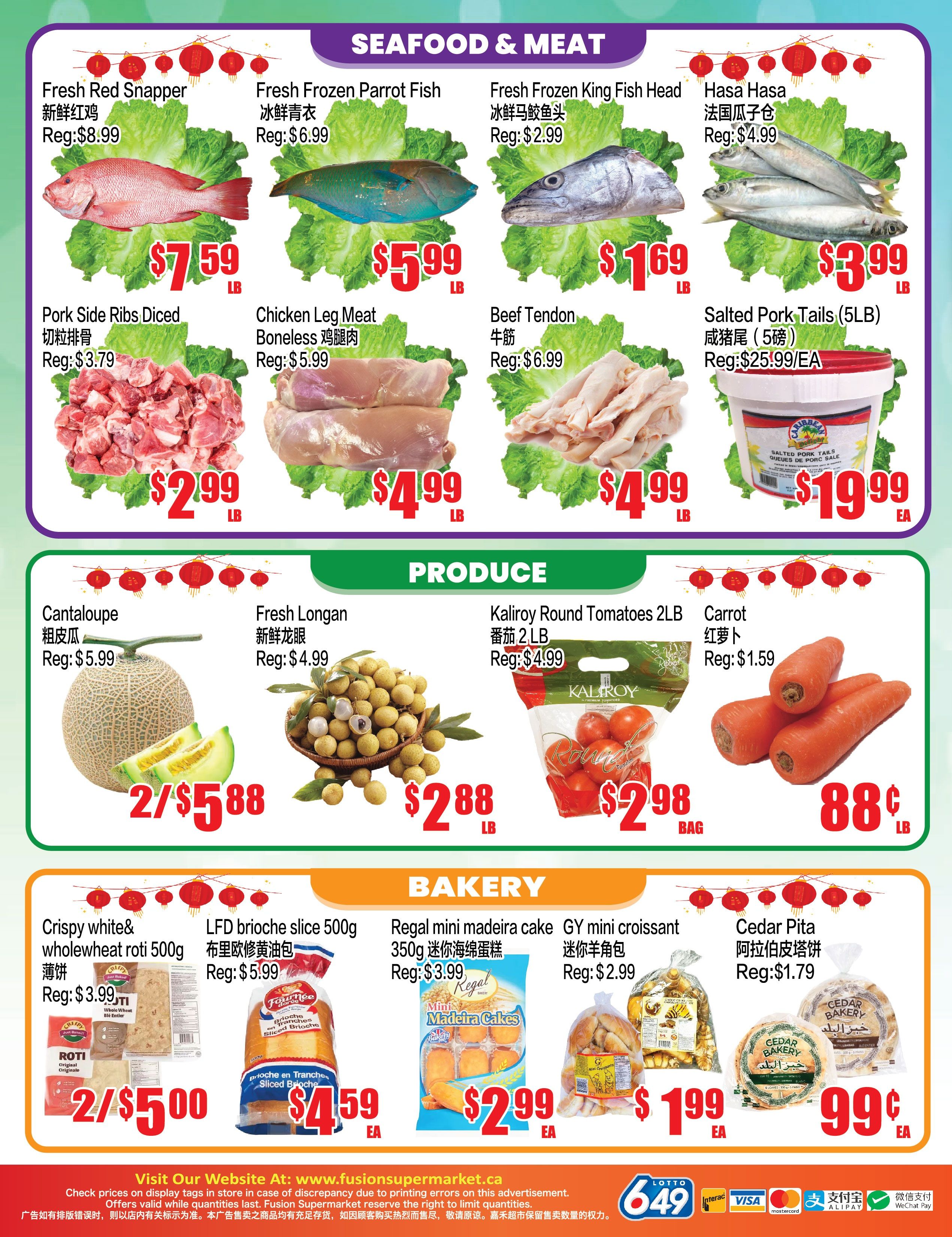 Fusion Supermarket weekly flyer specials, page 4, featuring Seafood & Meat, Produce, and Bakery items. Seafood & Meat includes Fresh Red Snapper for $7.59/lb, Fresh Frozen Parrot Fish for $5.99/lb, Fresh Frozen King Fish Head for $1.69/lb, and Hasa Hasa for $3.99/lb. Also available are Pork Side Ribs Diced for $2.99/lb, Chicken Leg Meat Boneless for $4.99/lb, Beef Tendon for $4.99/lb, and Salted Pork Tails (5LB) for $19.99 each. Produce section offers Cantaloupe at 2 for $5.88, Fresh Longan for $2.88/lb, Kaliroy Round Tomatoes 2LB for $2.98/bag, and Carrots for $0.88/lb. The Bakery section features Crispy white & wholewheat roti 500g at 2 for $5.00, LED brioche slice for $4.59 each, Regal mini madeira cake 350g for $2.99 each, GY mini croissant for $1.99 each, and Cedar Pita for $0.99 each. Visit www.fusionsupermarket.ca for more details.