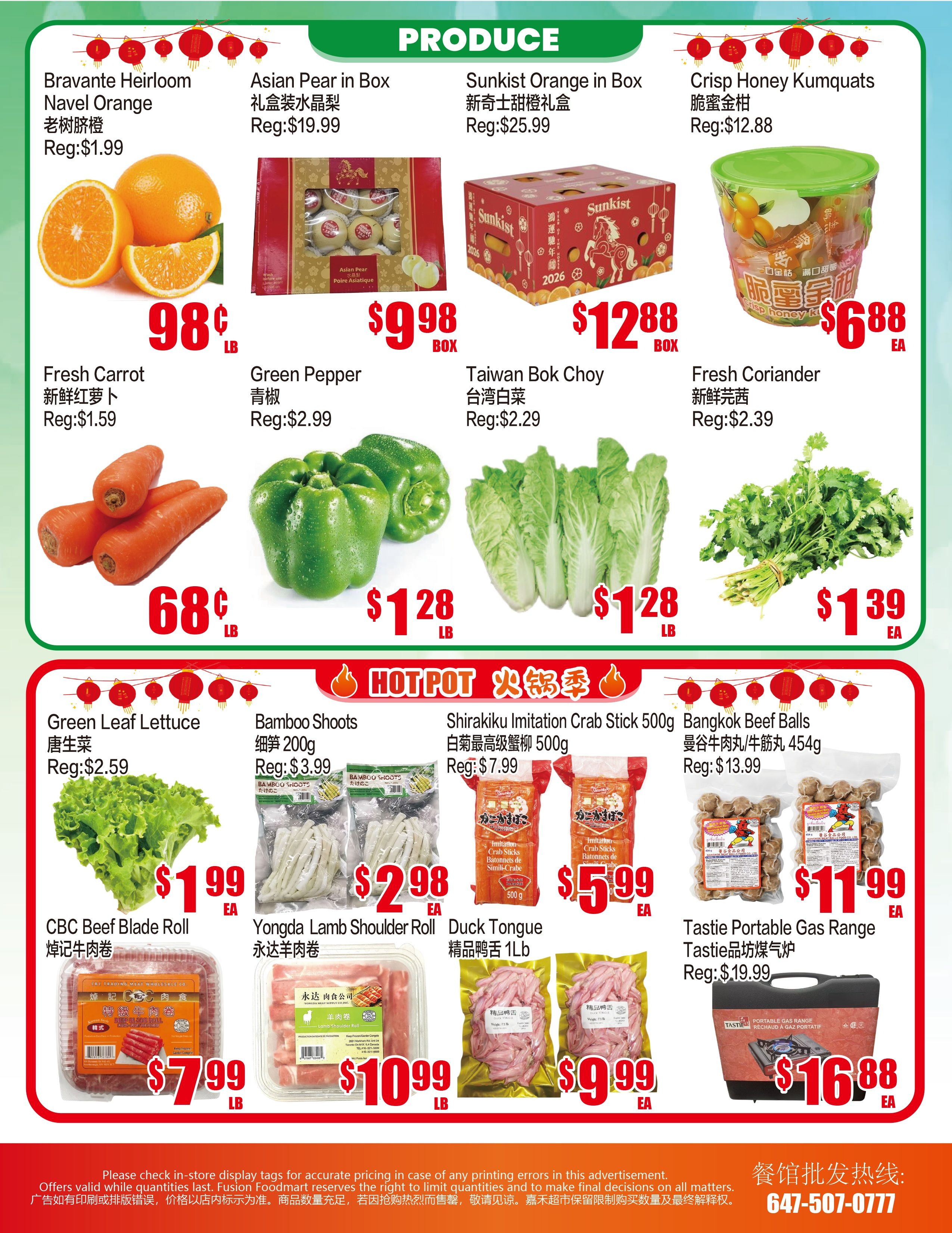 Fusion Supermarket weekly flyer specials page 4 features produce and hot pot items. Produce includes Bravante Heirloom Navel Oranges at $1.99 per pound, Asian Pears in a box for $9.98, Sunkist Oranges in a box for $12.88, and Crisp Honey Kumquats for $6.88 each. Also available are Fresh Carrots for $0.68 per pound, Green Peppers for $1.28 per pound, Taiwan Bok Choy for $1.28 per pound, and Fresh Coriander for $1.39 per pound. The Hot Pot section offers Green Leaf Lettuce for $1.99 each, Bamboo Shoots for $2.98 each, Shirakiku Imitation Crab Sticks for $5.99 each, and Bangkok Beef Balls for $11.99 each. Additional hot pot items include CBC Beef Blade Roll for $7.99 per pound, Yongda Lamb Shoulder Roll for $10.99 per pound, Duck Tongue for $9.99 per pound, and a Tastien Portable Gas Range for $16.88 each. Offers are valid while quantities last.