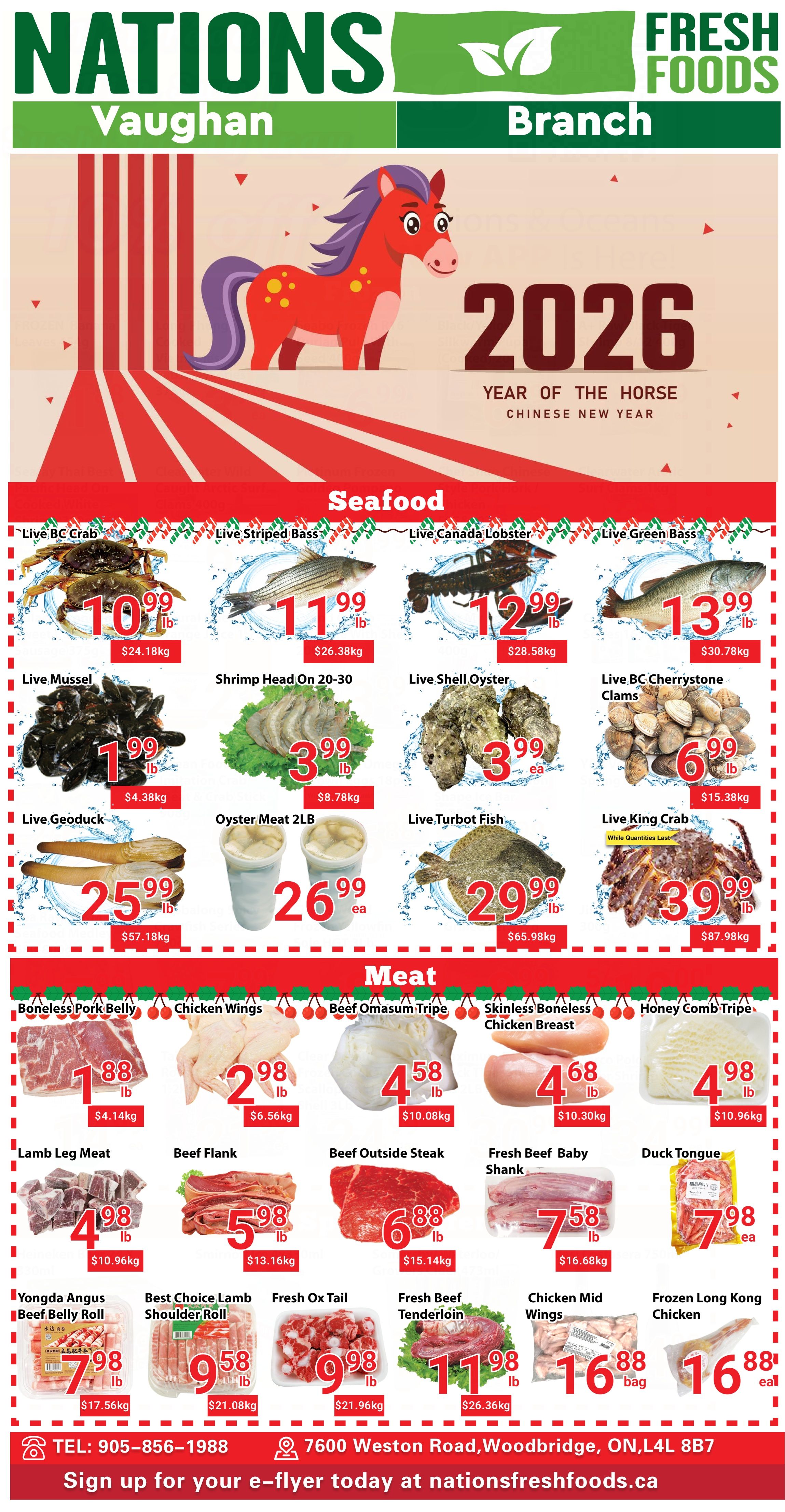 Nations Fresh Foods Vaughan flyer, page 3, features Chinese New Year specials for 2026, the Year of the Horse. Seafood section includes Live BC Crab for $10.99/lb, Live Striped Bass for $11.99/lb, Live Canada Lobster for $12.99/lb, and Live Green Bass for $13.99/lb. Also available are Live Mussel for $1.99/lb, Shrimp Head On 20-30 for $3.99/lb, Live Shell Oyster for $3.99/ea, and Live BC Cherrystone Clams for $6.99/lb. Other seafood items are Live Geoduck for $25.99/lb, Oyster Meat 2LB for $26.99/ea, Live Turbot Fish for $29.99/lb, and Live King Crab for $39.99/lb. The Meat section offers Boneless Pork Belly for $1.88/lb, Chicken Wings for $2.98/lb, Beef Omasum Tripe for $4.58/lb, Skinless Boneless Chicken Breast for $4.68/lb, and Honey Comb Tripe for $4.98/lb. Additional meat products include Lamb Leg Meat for $4.98/lb, Beef Flank for $5.98/lb, Beef Outside Steak for $6.88/lb, Fresh Beef Baby Shank for $7.58/lb, and Duck Tongue for $7.98/ea. Featured are Yongda Angus Beef Belly Roll for $7.98/lb, Best Choice Lamb Shoulder Roll for $9.58/lb, Fresh Ox Tail for $9.98/lb, Fresh Beef Tenderloin for $11.98/lb, Chicken Mid Wings for $16.88/bag, and Frozen Long Kong Chicken for $16.88/ea.