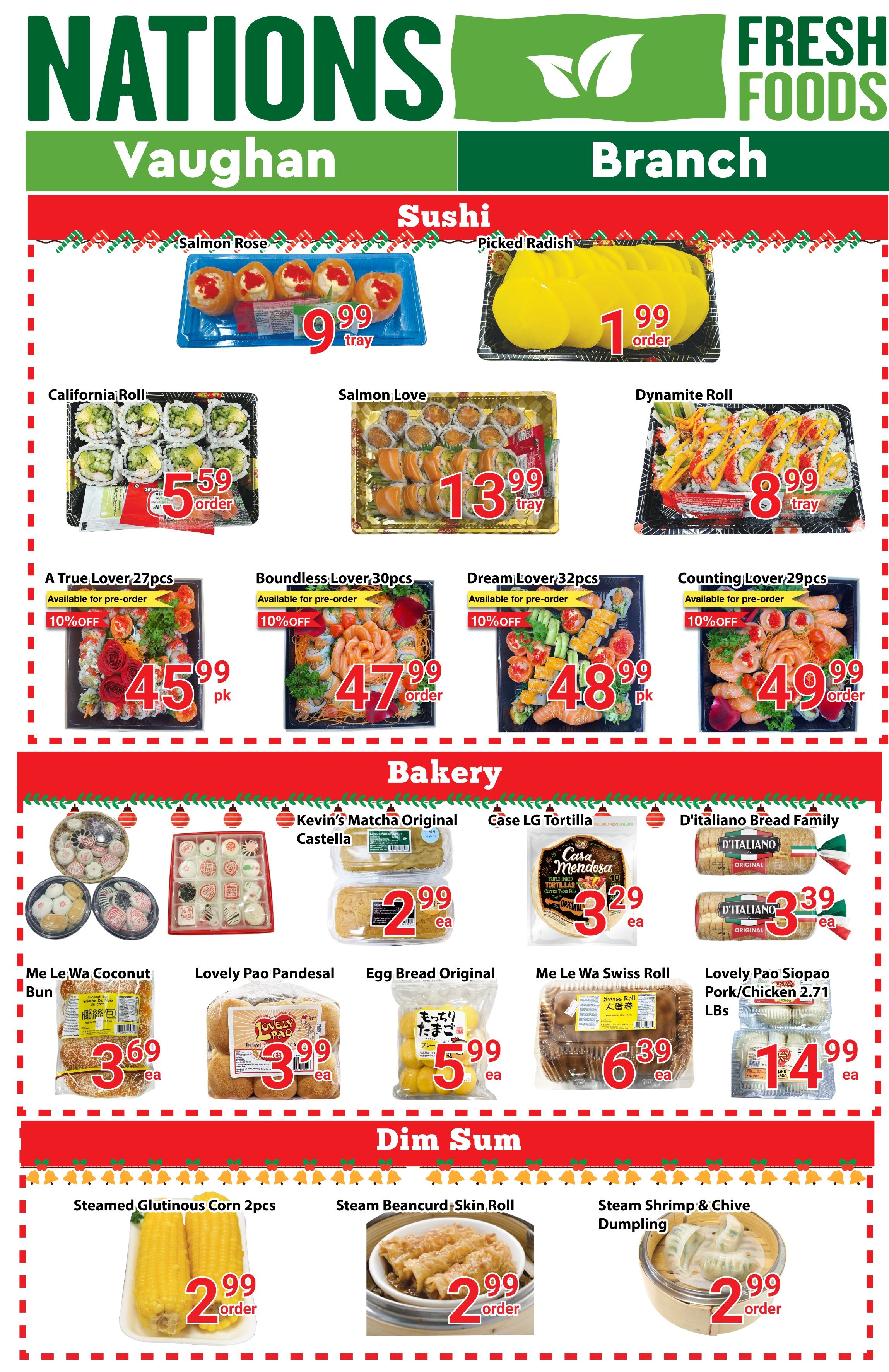 Nations Fresh Foods Vaughan flyer page 5 features a variety of sushi, bakery items, and dim sum. Sushi specials include Salmon Rose for $9.99 per tray, Pickled Radish for $1.99 per order, California Roll for $5.59 per order, Salmon Love for $13.99 per tray, and Dynamite Roll for $8.99 per tray. Pre-order sushi platters are available with 10% off: A True Lover (27 pcs) for $45.99 pk, Boundless Lover (30 pcs) for $47.99 order, Dream Lover (32 pcs) for $48.99 pk, and Counting Lover (29 pcs) for $49.99 order. Bakery items include Kevin's Matcha Original Castella for $2.99 ea, Casa LG Tortilla for $3.29 ea, and D'italiano Bread Family for $3.39 ea. Other bakery items are Me Le Wa Coconut Bun for $3.69 ea, Lovely Pao Pandesal for $5.99 ea, Egg Bread Original for $5.99 ea, Me Le Wa Swiss Roll for $6.39 ea, and Lovely Pao Siopao Pork/Chicken (2.71 Lbs) for $14.99 ea. Dim Sum specials include Steamed Glutinous Corn (2 pcs) for $2.99 order, Steam Beancurd Skin Roll for $2.99 order, and Steam Shrimp & Chive Dumpling for $2.99 order.