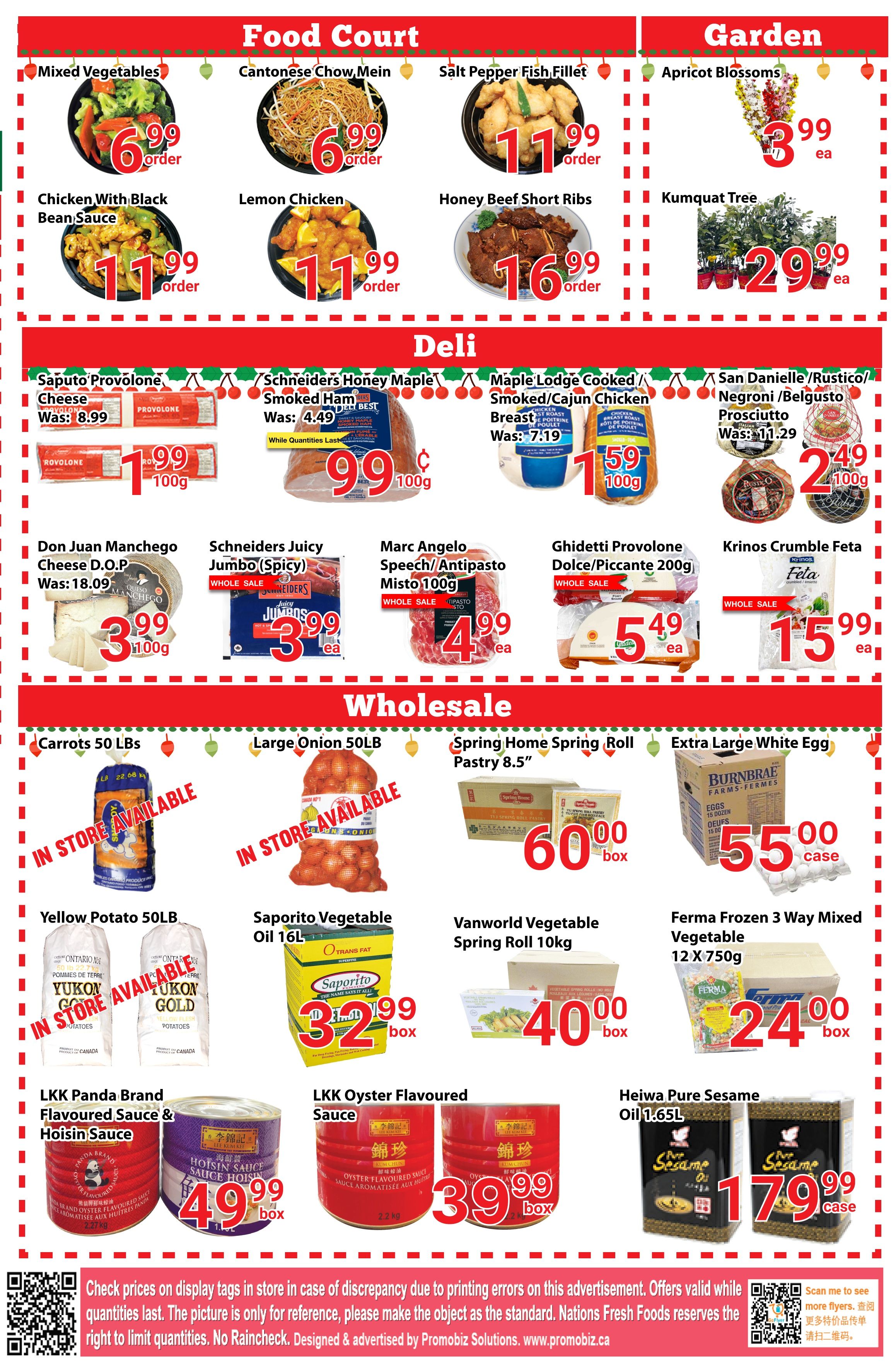 Nations Fresh Foods weekly flyer specials page 6 features Food Court deals including Mixed Vegetables for $6.99 per order, Chicken with Black Bean Sauce for $11.99 per order, Cantonese Chow Mein for $6.99 per order, Salt Pepper Fish Fillet for $11.99 per order, and Honey Beef Short Ribs for $16.99 per order. The Garden section offers Apricot Blossoms for $3.99 each and a Kumquat Tree for $29.99 each. The Deli section includes Saputo Provolone Cheese at $1.99 per 100g (was $8.99), Schneiders Honey Maple Smoked Ham at $9.99 per 100g (was $4.49), Maple Lodge Cooked Chicken Breast for $1.59 per 100g (was $7.19), San Danielle/Rustico/Negroni/Belgusto Prosciutto for $2.49 per 100g (was $11.29), Don Juan Manchego Cheese D.O.P. for $3.99 per 100g (was $18.09), Schneiders Juicy Jumbo (Spicy) for $3.99 each, Marc Angelo Speech/Antipasto Misto 100g for $4.99 each, Ghidetti Provolone Dolce/Piccante 200g for $5.49 each, and Krinos Crumble Feta for $15.99 each. The Wholesale section highlights Carrots 50 Lbs, Large Onion 50LB, Spring Home Spring Roll Pastry 8.5' for $60.00 per box, and Extra Large White Eggs for $55.00 per case. Also available are Yellow Potato 50LB, Saporito Vegetable Oil 16L for $32.99 per box, Vanworld Vegetable Spring Roll 10kg for $40.00 per box, Ferma Frozen 3 Way Mixed Vegetable 12 x 750g for $24.00 per box, LKK Panda Brand Flavoured Sauce & Hoisin Sauce, LKK Oyster Flavoured Sauce for $39.99 per box, and Heiwa Pure Sesame Oil 1.65L for $179.99 per case.