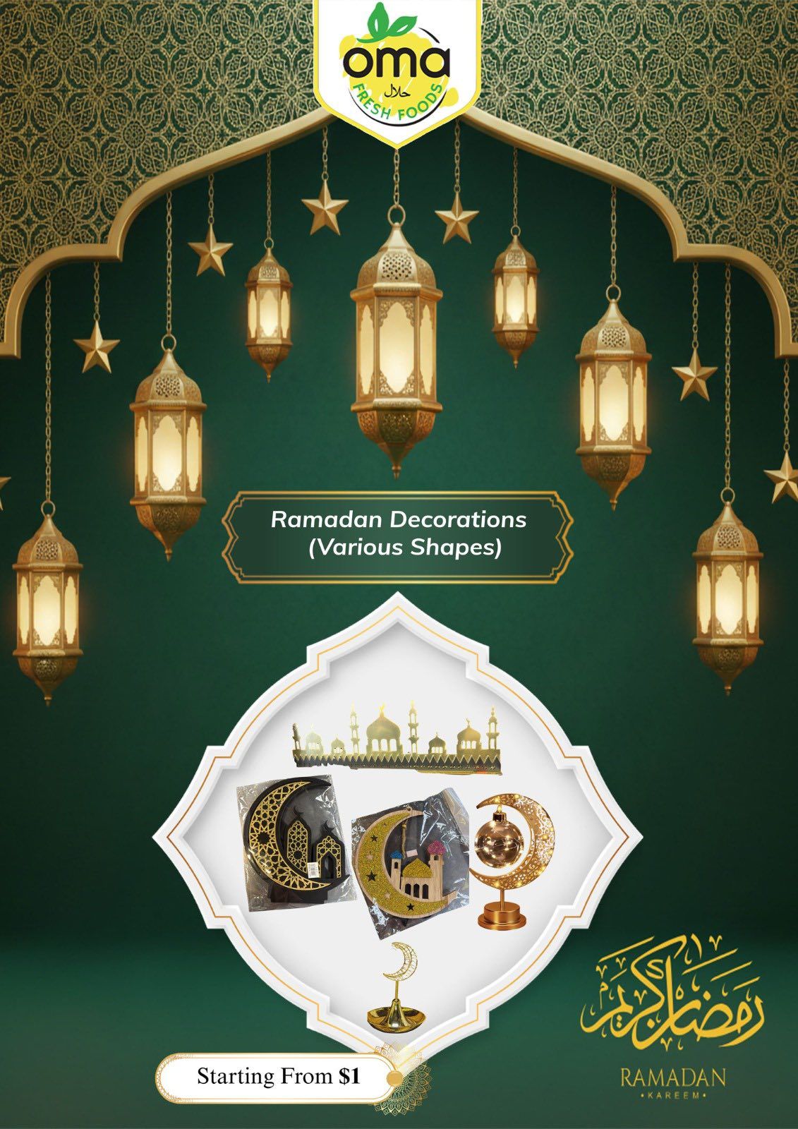 Oma Fresh Foods flyer page featuring Ramadan Decorations in various shapes. The page displays decorative items like mosque silhouettes, crescent moons with Islamic motifs, and lanterns. Prices start from $1. The flyer includes the Oma Fresh Foods logo and the text 'Ramadan Kareem'.