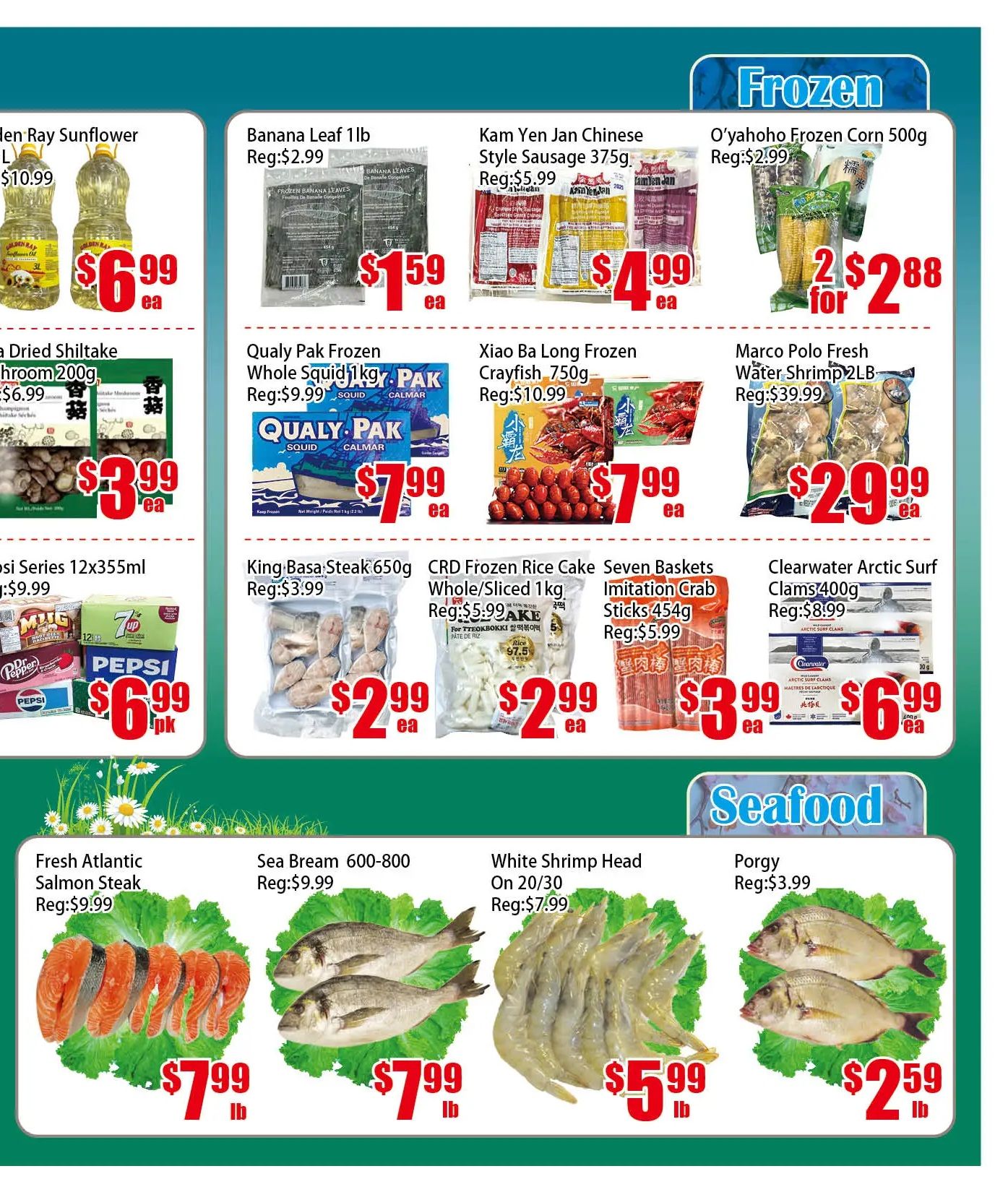 Pacific Fresh Food Market weekly flyer specials page 3. Frozen section features Golden Ray Sunflower Oil at $6.99 per litre, Banana Leaf 1lb for $1.59, Kam Yen Jan Chinese Style Sausage 375g for $4.99, and O'yahoho Frozen Corn 500g at 2 for $2.88. Also available are Dried Shiitake Mushroom 200g for $3.99, Qualy Pak Frozen Whole Squid 1kg for $7.99, Xiao Ba Long Frozen Crayfish 750g for $7.99, and Marco Polo Fresh Water Shrimp 2LB for $29.99. Other frozen items include Basi Series 12x355ml drinks for $6.99 per pack, King Basa Steak 650g for $2.99, CRD Frozen Rice Cake Whole/Sliced 1kg for $2.99, Seven Baskets Imitation Crab Sticks 454g for $3.99, and Clearwater Arctic Surf Clams 400g for $6.99. The seafood section offers Fresh Atlantic Salmon Steak at $7.99 per lb, Sea Bream 600-800 at $7.99 per lb, White Shrimp Head On 20/30 for $5.99 per lb, and Porgy at $2.59 per lb.