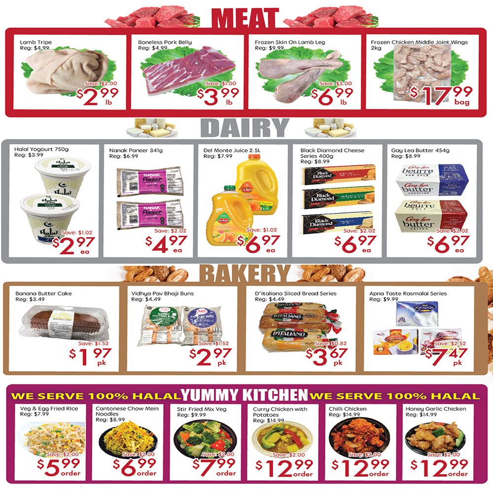 Sunny Foodmart weekly flyer specials page 3. Meat section features Lamb Tripe for $2.99/lb (save $2.00), Boneless Pork Belly for $3.99/lb (save $1.00), Frozen Skin On Lamb Leg for $6.99/lb (save $3.00), and Frozen Chicken Middle Joint Wings 2kg for $17.99/bag. Dairy section includes Halal Yogurt 750g for $2.97 each (save $1.02), Nanak Paneer 341g for $4.97 each (save $2.02), Del Monte Juice 2.5L for $6.97 each (save $1.02), Black Diamond Cheese Series 400g for $6.97 each (save $2.02), and Gay Lea Butter 454g for $6.97 each (save $2.02). Bakery items available are Banana Butter Cake for $1.97/pk (save $1.52), Vidhya Pav Bhaji Buns for $2.97/pk (save $1.52), D'Italiano Sliced Bread Series for $3.67/pk (save $0.82), and Apna Taste Rasmalai Series for $7.47/pk (save $2.52). The 'Yummy Kitchen' section offers 100% Halal options: Veg & Egg Fried Rice for $5.99/order (save $2.00), Cantonese Chow Mein Noodles for $6.99/order (save $2.00), Stir Fried Mix Veg for $7.99/order (save $2.00), Curry Chicken with Potatoes for $12.99/order (save $2.00), Chilli Chicken for $12.99/order (save $2.00), and Honey Garlic Chicken for $12.99/order (save $2.00).