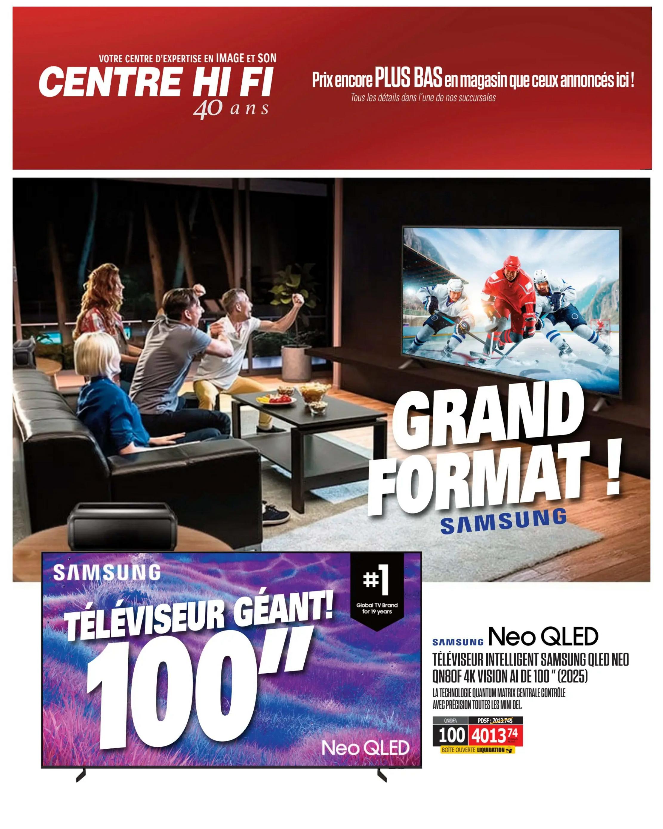 Centre Hi-Fi weekly flyer specials page 2. Features a large 100-inch Samsung Neo QLED TV, described as a giant television. It is highlighted as the #1 Global TV Brand for 19 years. The specific model is the Samsung QLED Neo QN80F 4K Vision AI 100' (2025), featuring Quantum Matrix Technology. The price is listed as $4013.74, with a note indicating 'Boîte Ouverte Liquidation' (Open Box Liquidation).