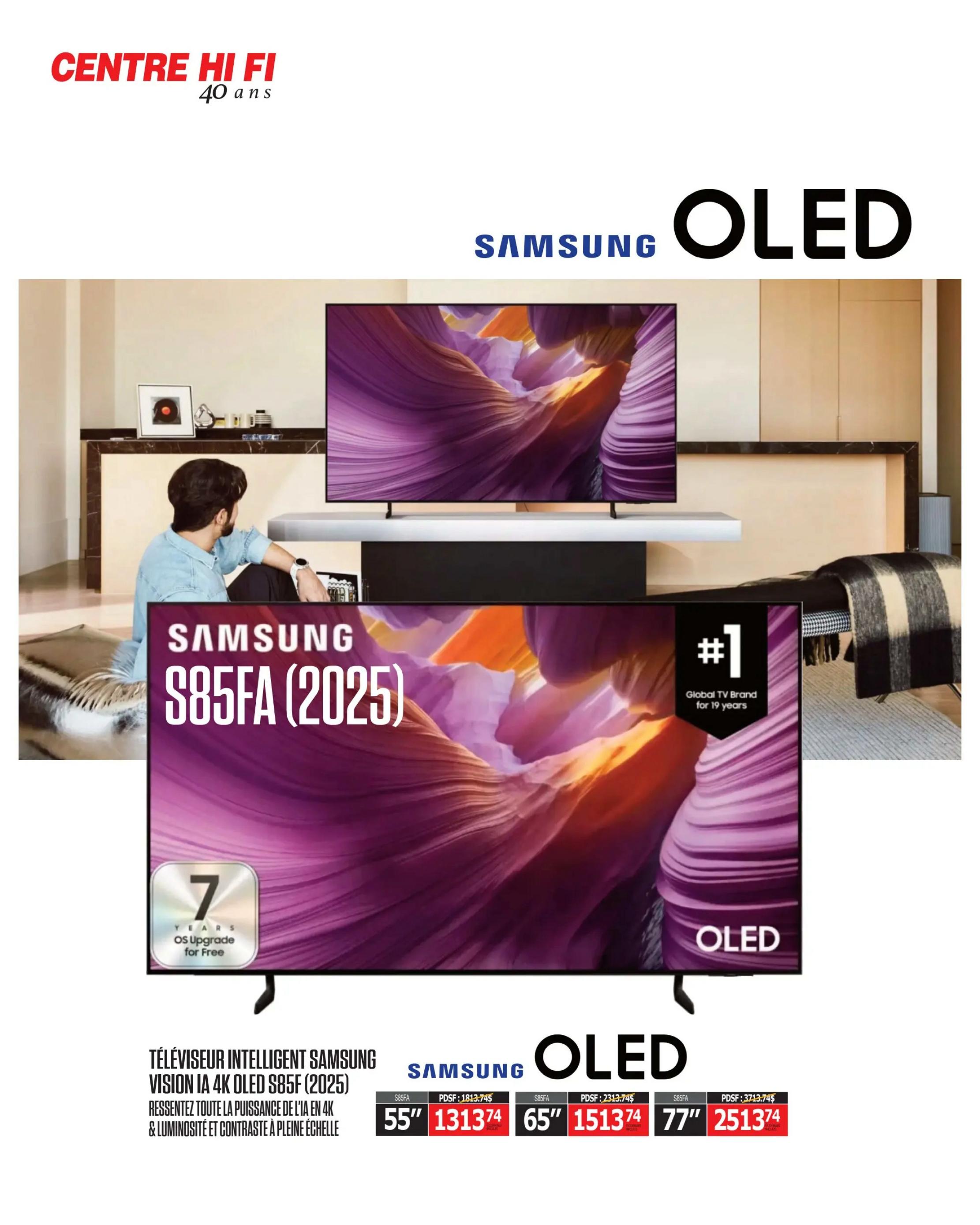 Centre Hi-Fi weekly flyer specials, page 5. Features the Samsung S85FA OLED TV (2025 model). This TV offers AI-powered 4K resolution, with enhanced power, luminosity, and contrast. It is highlighted as the #1 Global TV Brand for 19 years and includes 7 years of free OS upgrades. Available sizes and prices are: 55-inch for $1313.74 (original price $1813.74), 65-inch for $1513.74 (original price $2313.74), and 77-inch for $2513.74 (original price $3713.74).
