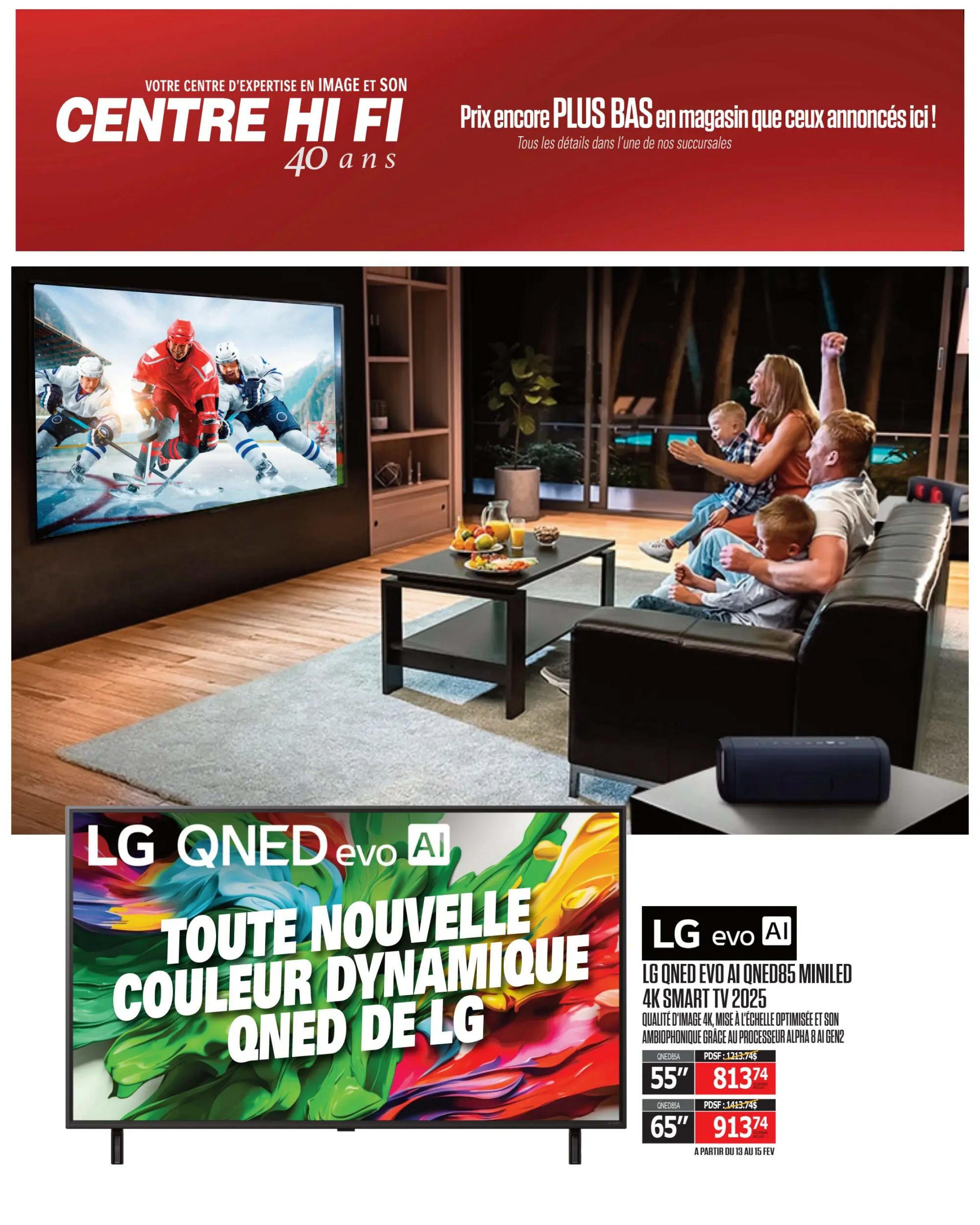 Centre Hi-Fi weekly flyer specials, page 9. Features a family enjoying a hockey game on a large LG QNED evo AI 4K Smart TV. The TV displays the LG QNED evo AI logo and text highlighting 'Toute Nouvelle Couleur Dynamique QNED de LG' (All New Dynamic Colour QNED from LG). Below, a promotion for the LG QNED evo AI QNED85 MiniLED 4K Smart TV 2025, offering 4K image quality and optimized sound with the Alpha 8 AI Gen2 processor. Available in 55-inch for $813.74 (regular price $1213.74) and 65-inch for $913.74 (regular price $1413.74). Offer valid from February 13th to February 15th.