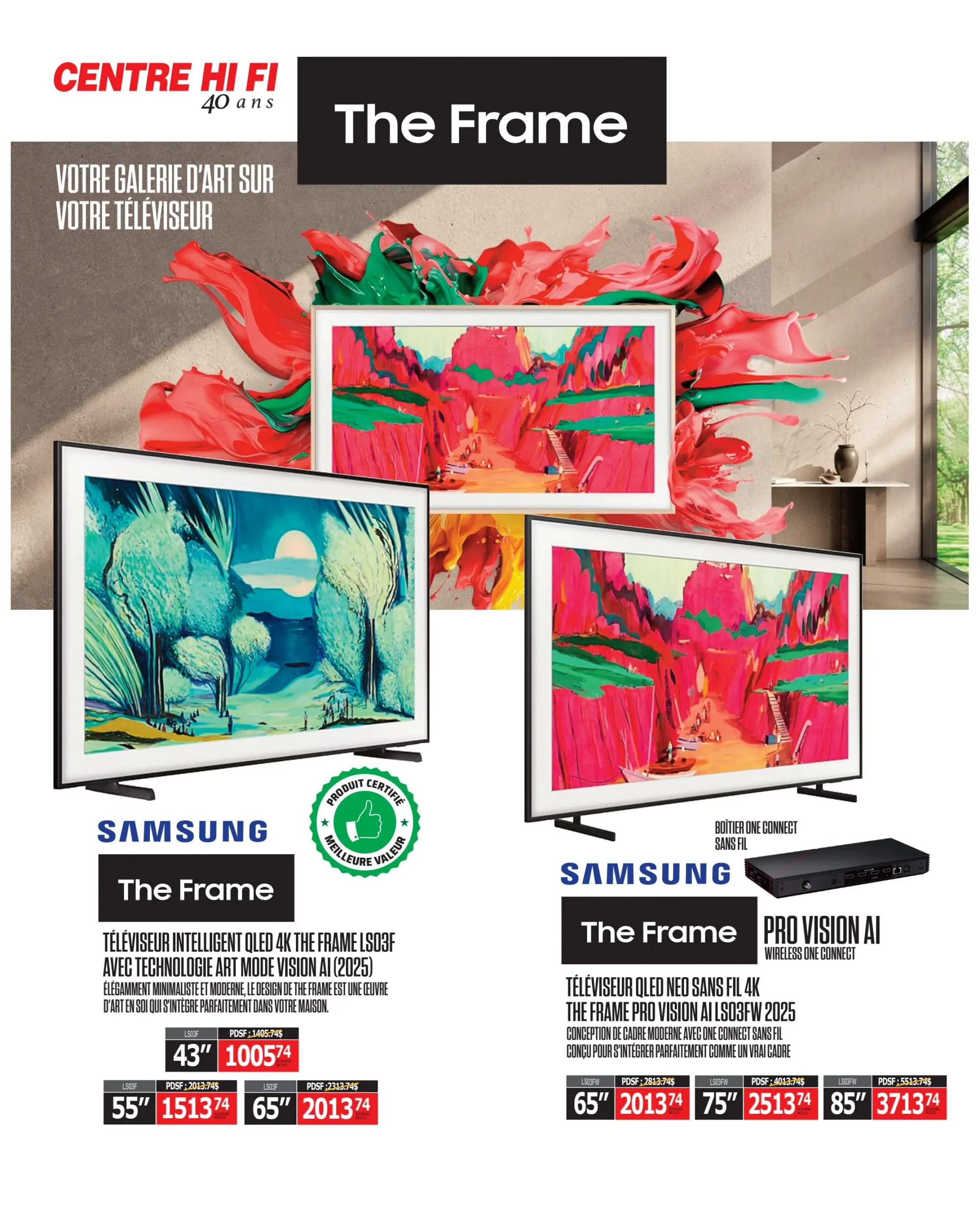 Centre Hi-Fi weekly flyer specials page 14 features Samsung The Frame TVs. The left side showcases the Samsung The Frame QLED 4K TV with Art Mode and AI technology, described as a minimalist and modern piece of art that integrates perfectly into your home. Available sizes and prices include: 43' for $1005.74, 55' for $1513.74, and 65' for $2013.74. A 'Certified Product, Best Value' badge is displayed. The right side highlights the Samsung The Frame Neo QLED Sans Fil 4K Pro Vision AI with Wireless One Connect, featuring a modern frame design with a wireless One Connect box. Available sizes and prices include: 65' for $2813.74, 75' for $2513.74, and 85' for $3713.74.