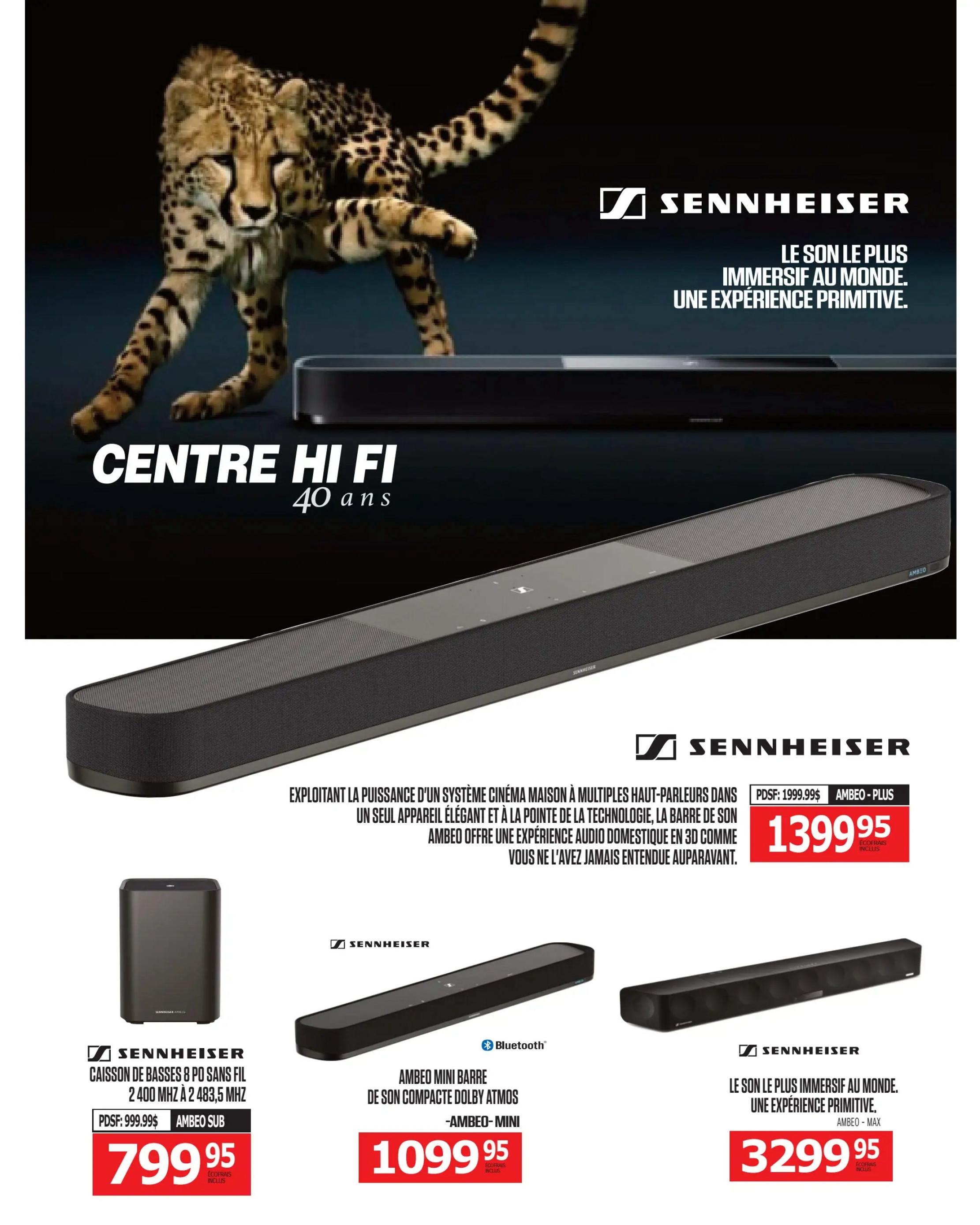 Centre Hi-Fi weekly flyer specials, page 22. Features Sennheiser audio products. The main image showcases a Sennheiser soundbar with the tagline 'The world's most immersive sound. A primitive experience.' Below, the Sennheiser AMBEO PLUS soundbar is on sale for $1399.95, down from $1999.99. Also featured is the Sennheiser AMBEO SUB wireless 8-inch subwoofer for $799.95, originally $999.99. The compact Sennheiser AMBEO MINI soundbar with Dolby Atmos is priced at $1099.95. Finally, the Sennheiser AMBEO MAX soundbar is available for $3299.95.