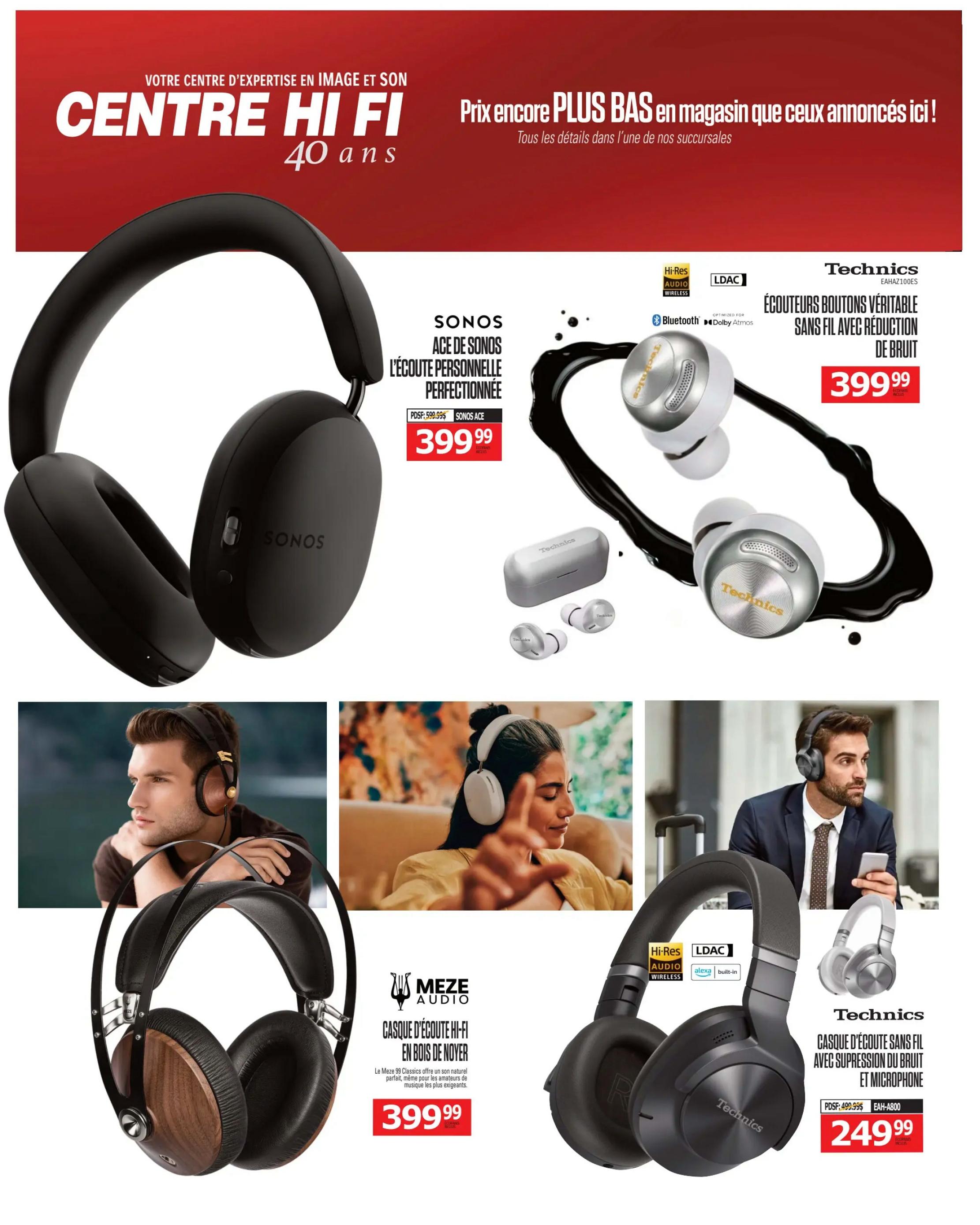 Centre Hi-Fi weekly flyer specials page 28 features a variety of headphones. On the top left, the Sonos Ace headphones are displayed for $399.99, originally $599.99. To the right, Technics True Wireless earbuds with noise reduction are shown for $399.99. The bottom section highlights the Meze 99 Classics Hi-Fi headphones in walnut wood for $399.99, described as offering perfect natural sound for discerning music lovers. Next to them, Technics wireless headphones with noise suppression and microphone are on sale for $249.99, down from $499.99. The page also includes lifestyle images of people enjoying headphones.
