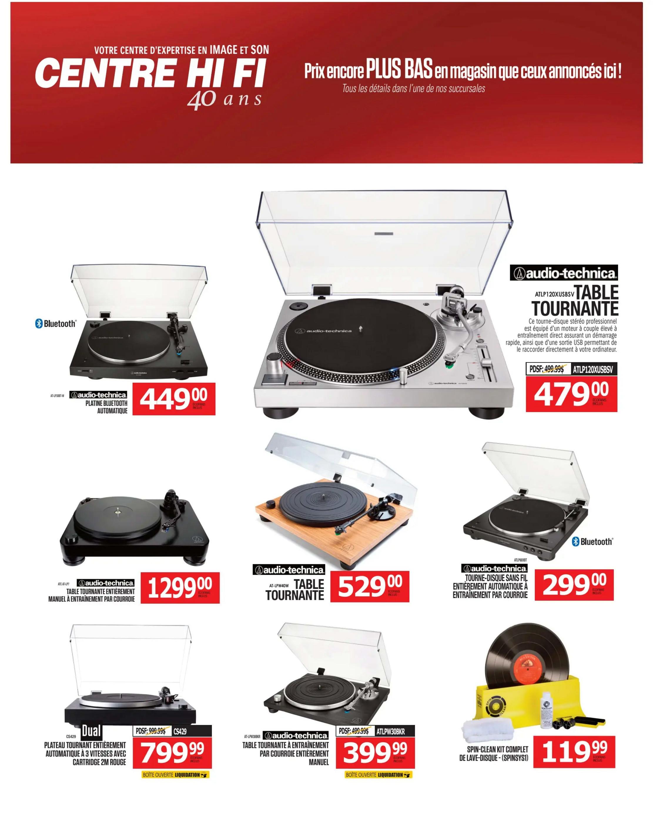 Centre Hi-Fi weekly flyer specials, page 34. Featured products include the Audio-Technica AT-LP60XBT-W Bluetooth automatic turntable for $449.00. Also, the Audio-Technica AT-LP120XUSB turntable is on sale for $479.00, down from $499.99. The Audio-Technica AT-LP7 manual belt-drive turntable is priced at $1299.00. Another Audio-Technica turntable, the AT-LPW40W, is available for $529.00. The Audio-Technica AT-LP60XBT wireless turntable with belt drive is $299.00. The Dual CS429 automatic turntable with 3 speeds and a red 2M cartridge is $799.99, marked as liquidation box. Finally, a Spin-Clean complete record cleaning kit (SPINSY1) is available for $119.99.
