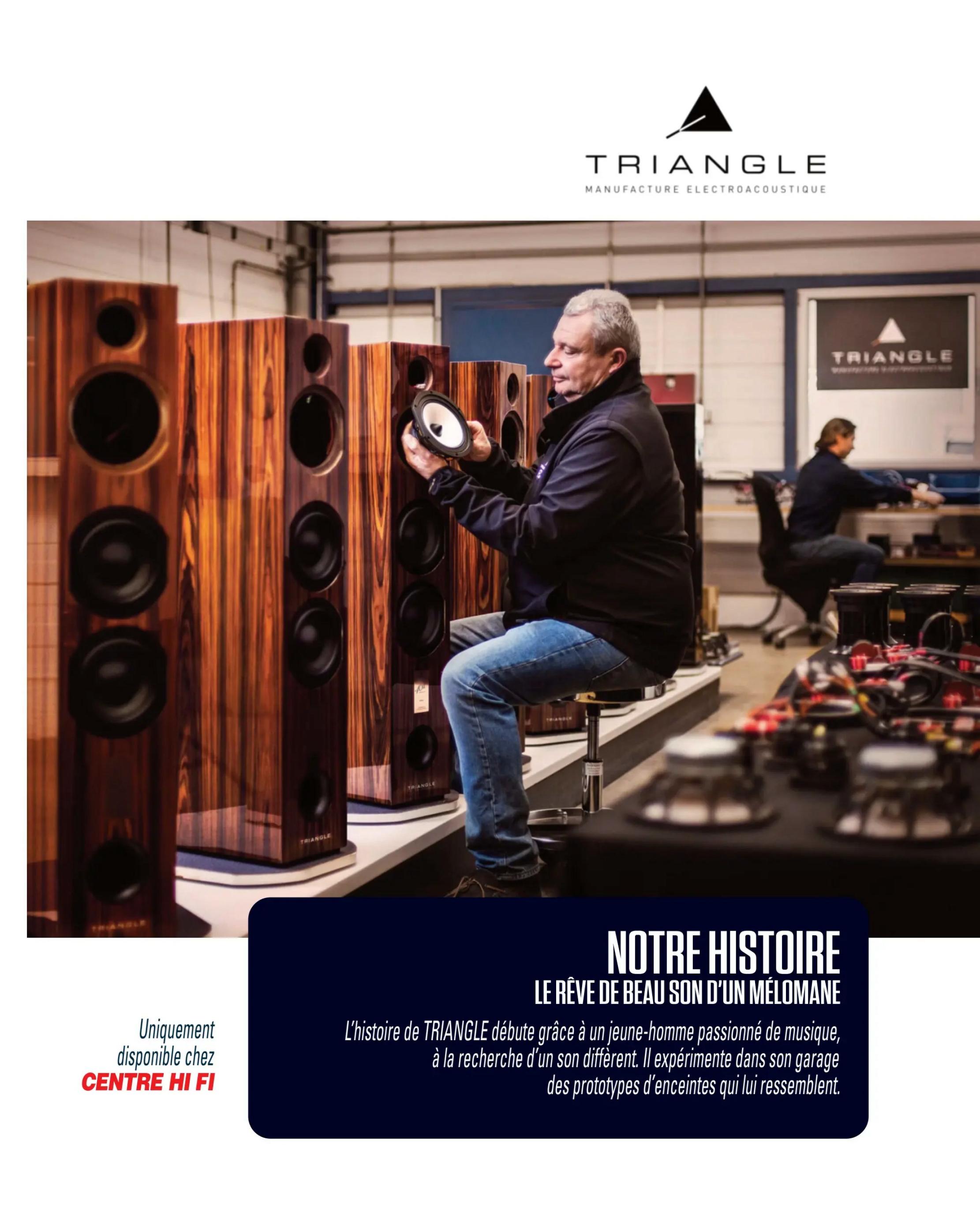 Centre Hi-Fi weekly flyer specials, page 56. Features the TRIANGLE brand of electroacoustic manufacturing. The page highlights the history of TRIANGLE, detailing its beginnings with a young music enthusiast experimenting in his garage to create unique sound prototypes. The text 'Uniquement disponible chez CENTRE HI FI' translates to 'Exclusively available at CENTRE HI FI'. The image shows a man assembling a speaker driver into a wooden speaker cabinet, with other speaker units visible in the background. Another person is seen working at a desk in the background. The TRIANGLE logo is prominently displayed.