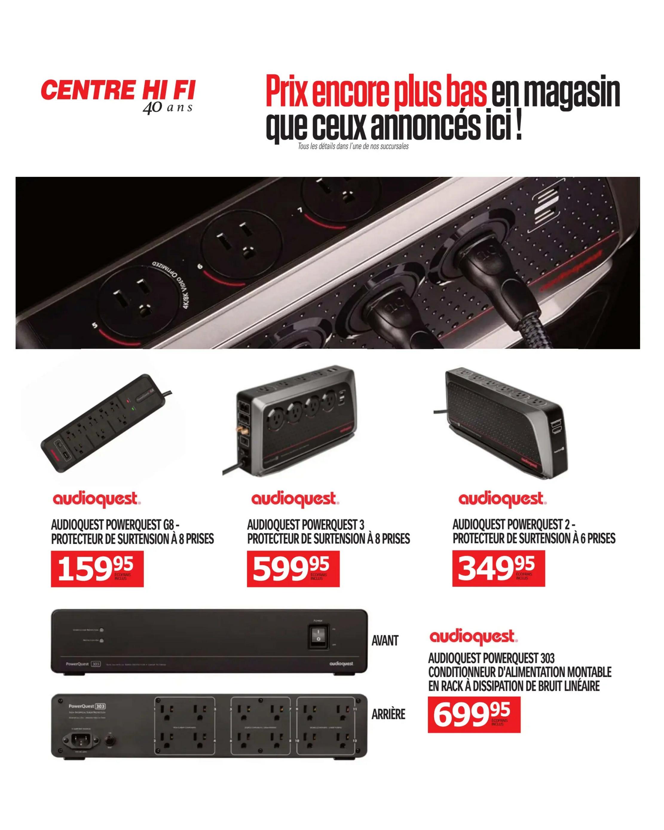 Centre Hi-Fi weekly flyer specials page 78 features AudioQuest surge protectors. The AudioQuest PowerQuest G8 surge protector with 8 outlets is priced at $159.95. The AudioQuest PowerQuest 3 surge protector with 8 outlets is $599.95. The AudioQuest PowerQuest 2 surge protector with 6 outlets is $349.95. Also featured is the AudioQuest PowerQuest 303 rack-mountable power conditioner with linear noise-dissipation for $699.95. Prices include eco-fees.