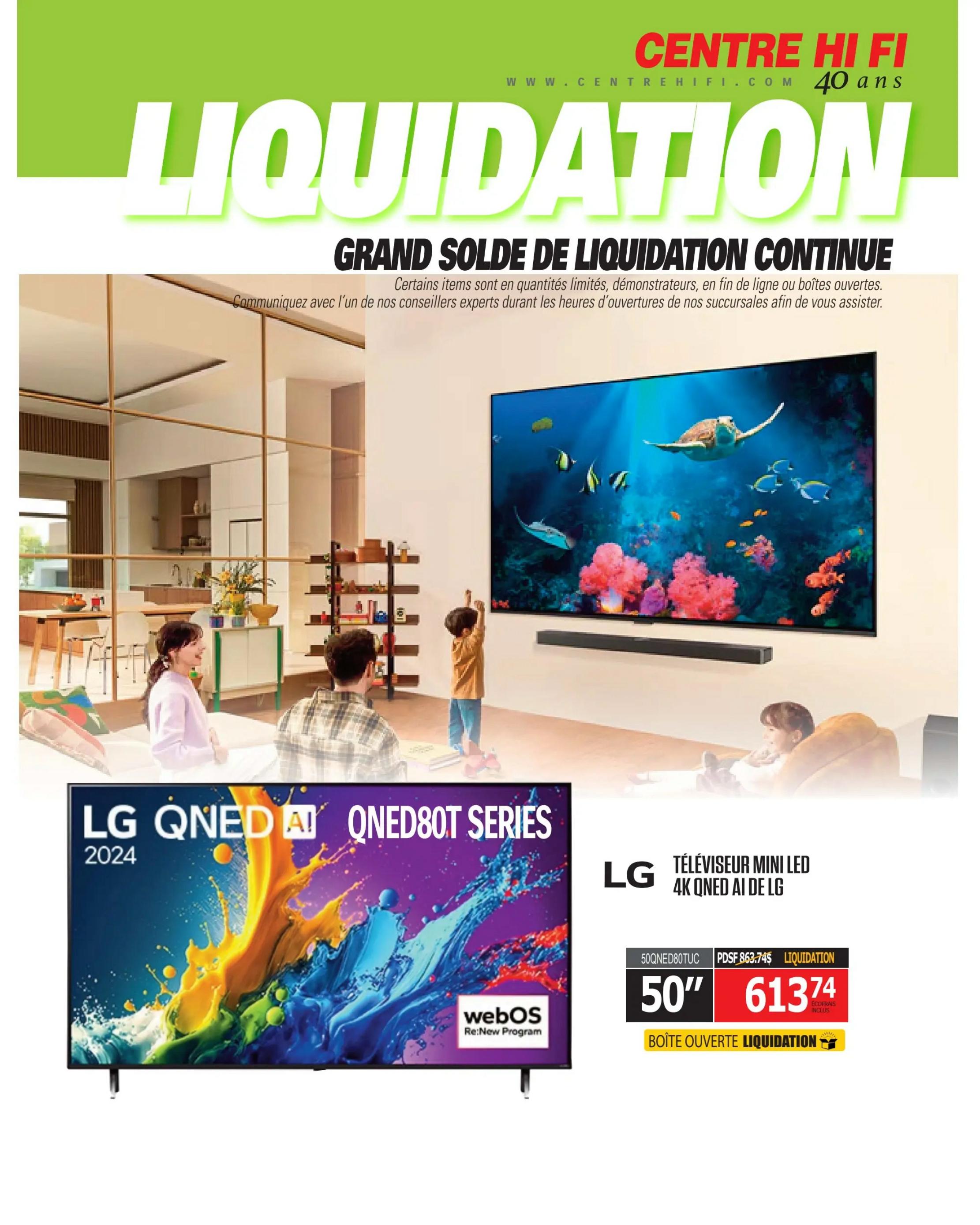 Centre Hi-Fi weekly flyer page 80 featuring a liquidation sale. The page highlights an LG QNED AI 2024 50-inch Mini LED 4K television, model 50QNED80TUC, originally priced at $863.74, now on liquidation for $613.74 with 'Eco-Frais Inclus' (shipping included). The sale is described as 'Grand Solde de Liquidation Continue' (Grand Continuous Liquidation Sale), with items available in limited quantities, as demonstrators, end-of-line, or open box. The image shows a family enjoying a movie on a large TV, with a soundbar below it, in a modern living room setting.