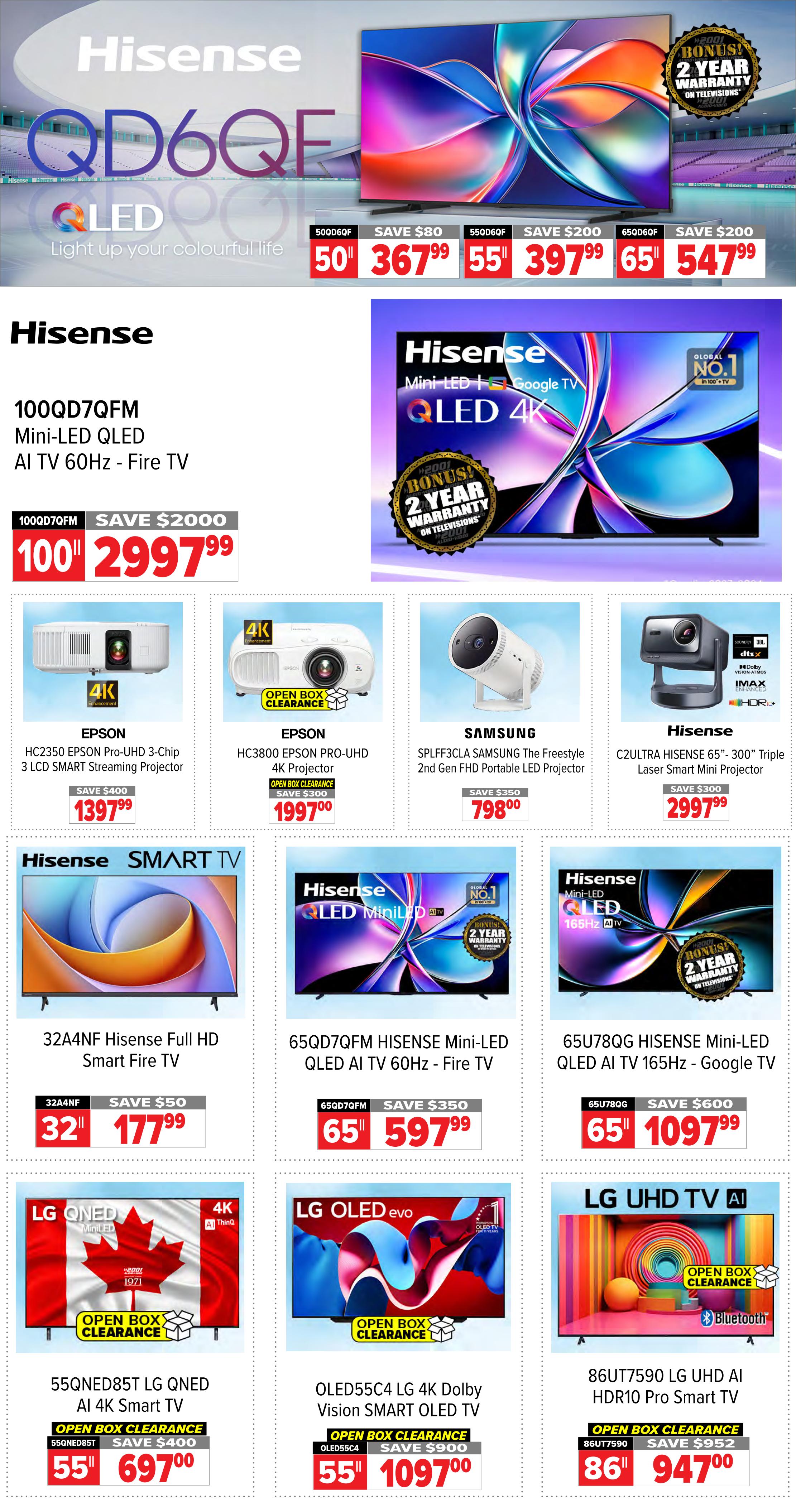 2001 Audio Video weekly flyer specials page 2 features Hisense TVs and projectors. Top banner highlights Hisense QD6QE QLED TVs with various sizes and prices: 50' for $367.99 (Save $80), 55' for $397.99 (Save $200), and 65' for $547.99 (Save $200). A large Hisense 100' 100QD7QFM Mini-LED QLED AI TV 60Hz Fire TV is on sale for $2997.99, saving $2000. Projectors include the Epson HC2350 Epson Pro-UHD 3-LCD Smart Streaming Projector for $1397.99 (Save $400), Epson HC3800 Epson Pro-UHD 4K Projector (Open Box Clearance) for $1997.00 (Save $300), and Samsung SPLFF3CLA Samsung The Freestyle 2nd Gen FHD Portable LED Projector for $798.00 (Save $350). Hisense C2ULTRA Hisense 65' - 300' Triple Laser Smart Mini Projector is $2997.99 (Save $300). TVs on sale include the 32' A4NF Hisense Full HD Smart Fire TV for $177.99 (Save $50), 65' 65QD7QFM Hisense Mini-LED QLED AI TV 60Hz - Fire TV for $1097.99 (Save $600), and 65' 65U78QG Hisense Mini-LED QLED AI TV 165Hz - Google TV for $1097.99 (Save $600). LG TVs featured are the 55' 55QNED85T LG QNED AI 4K Smart TV (Open Box Clearance) for $697.00 (Save $400), 55' OLED55C4 LG 4K Dolby Vision Smart OLED TV (Open Box Clearance) for $1097.00 (Save $900), and 86' 86UT7590 LG UHD AI HDR10 Pro Smart TV (Open Box Clearance) for $947.00 (Save $952).