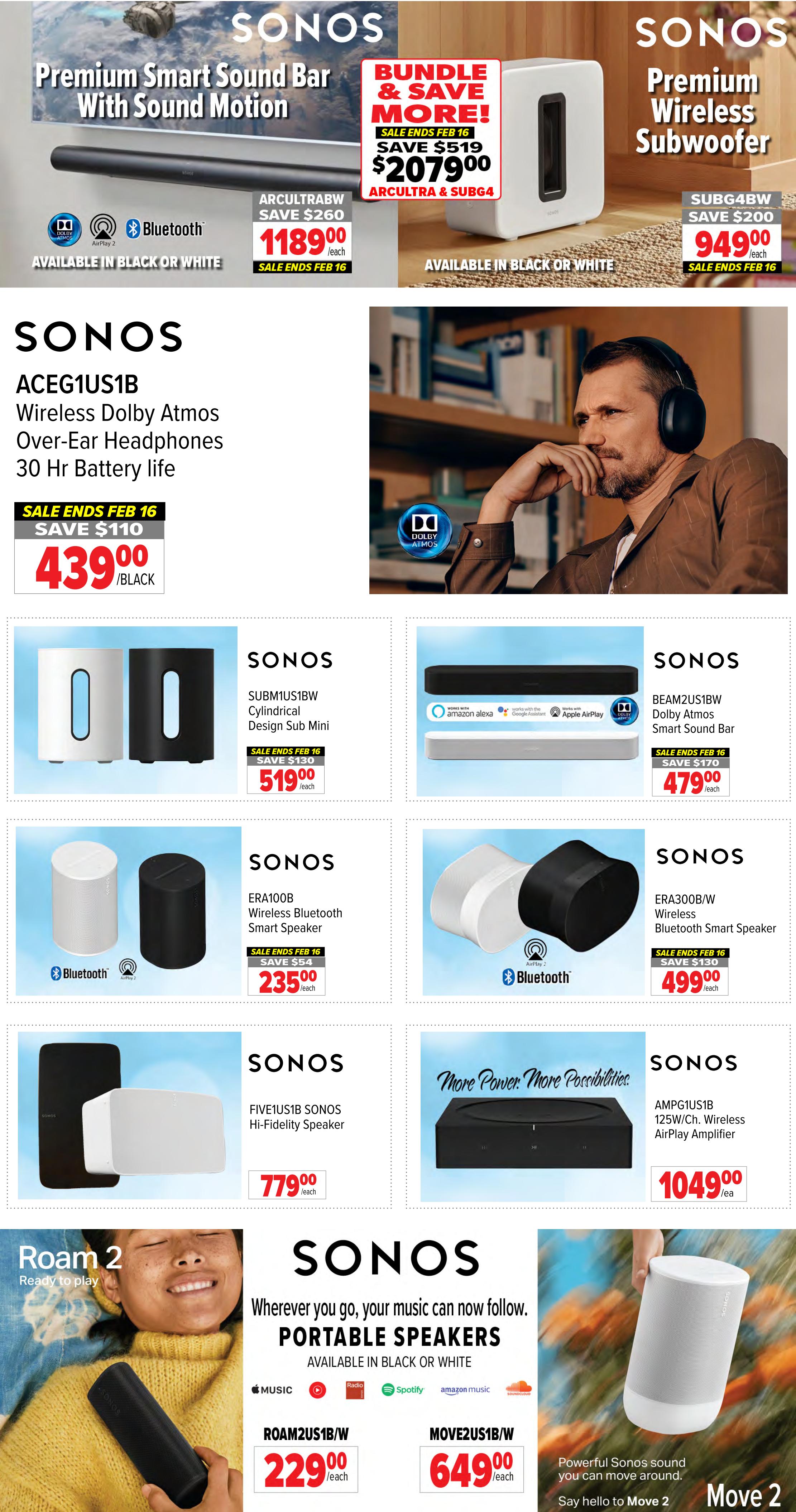 2001 Audio Video weekly flyer specials page 13 features a wide selection of Sonos audio products. Highlighted is the Sonos Premium Smart Sound Bar with Sound Motion, available in black or white, for $1189.00, with a save of $260. Also featured is the Sonos Premium Wireless Subwoofer, SUBG4BW, for $949.00, saving $200. The ACEG1US1B Wireless Dolby Atmos Over-Ear Headphones with 30-hour battery life are on sale for $439.00/black, saving $110. Other Sonos products include the SUBM1US1BW Cylindrical Design Sub Mini for $519.00/each, saving $130; the BEAM2US1BW Dolby Atmos Smart Sound Bar for $479.00/each, saving $170; the ERA100B Wireless Bluetooth Smart Speaker in black or white for $235.00/each, saving $54; the ERA300B/W Wireless Bluetooth Smart Speaker for $499.00/each, saving $130; the FIVE1US1B Sonos Hi-Fidelity Speaker for $779.00/each; and the AMPG1US1B 125W/Ch. Wireless AirPlay Amplifier for $1049.00/ea. The page also showcases Sonos portable speakers, including the ROAM2US1B/W for $229.00/each and the MOVE2US1B/W for $649.00/each. All sales end February 16.