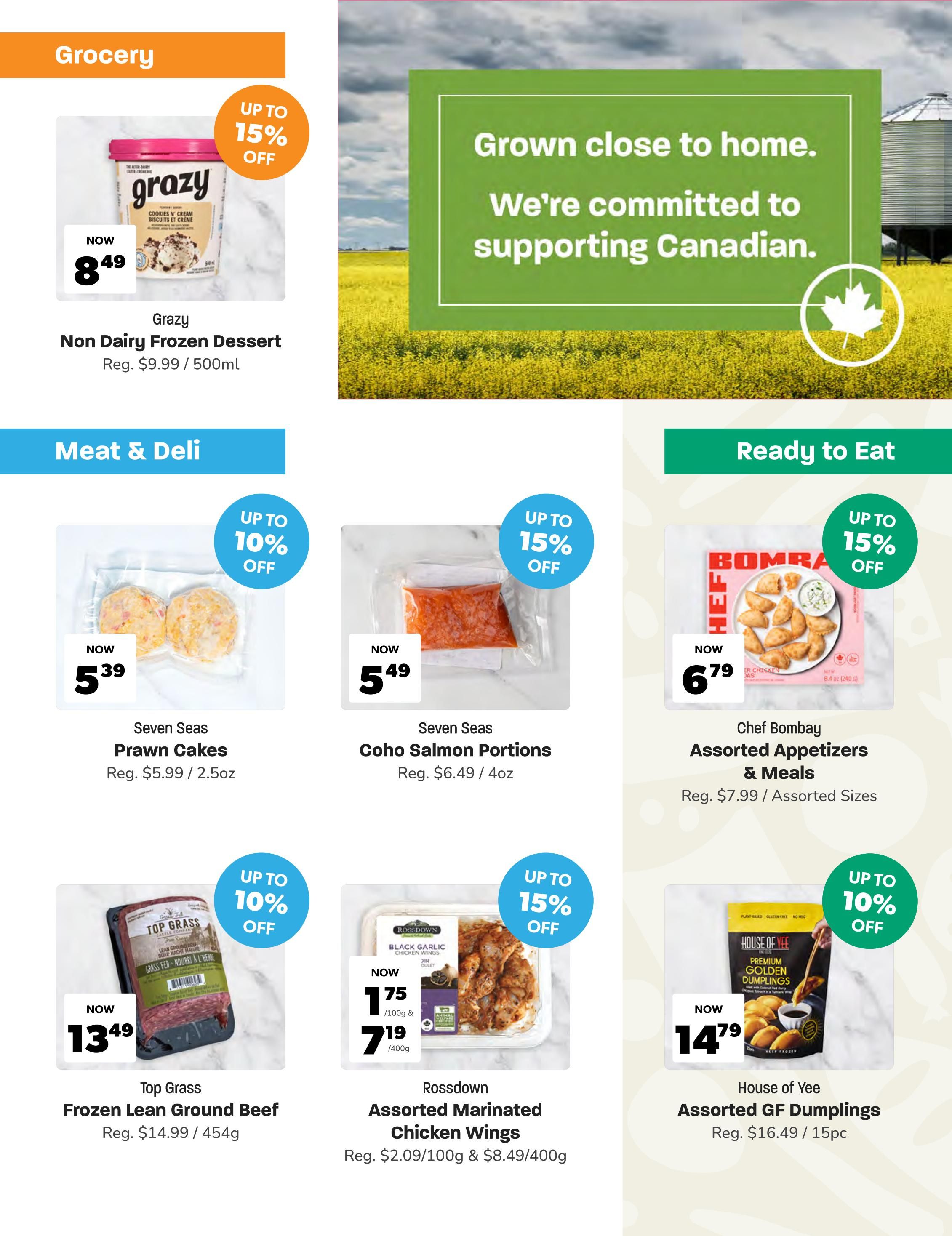 Blush Lane Organic Market weekly flyer specials, page 4. Grocery section features Grazy Non Dairy Frozen Dessert in Cookies N' Cream flavour for $8.49, with up to 15% off. Meat & Deli section includes Seven Seas Prawn Cakes for $5.39 (Reg. $5.99 / 2.5oz) and Seven Seas Coho Salmon Portions for $5.49 (Reg. $6.49 / 4oz), both with up to 10% and 15% off respectively. Top Grass Frozen Lean Ground Beef is on sale for $13.49 (Reg. $14.99 / 454g) with up to 10% off. Ready to Eat section offers Chef Bombay Assorted Appetizers & Meals for $6.79 (Reg. $7.99 / Assorted Sizes) with up to 15% off. Rossdown Assorted Marinated Chicken Wings are $1.75/100g & $7.19/400g (Reg. $2.09/100g & $8.49/400g) with up to 15% off. House of Yee Assorted GF Dumplings are $14.79 (Reg. $16.49 / 15pc) with up to 10% off. The page also features an image with the text 'Grown close to home. We're committed to supporting Canadian.