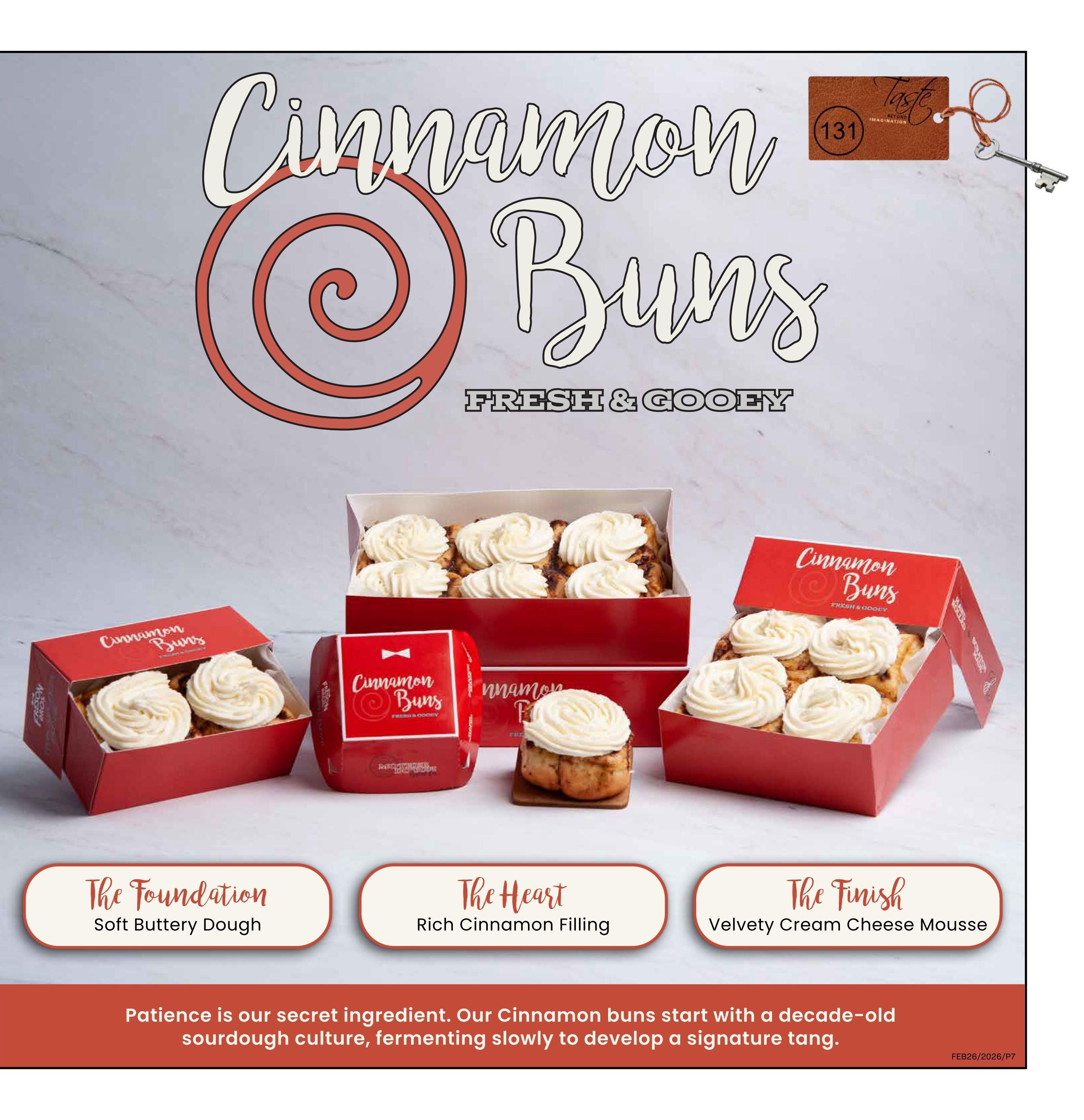Freson Bros weekly flyer specials page 7 features 'Cinnamon Buns - Fresh & Gooey'. The page highlights three aspects of the cinnamon buns: 'The Foundation' with soft buttery dough, 'The Heart' with rich cinnamon filling, and 'The Finish' with velvety cream cheese mousse. Several boxes of cinnamon buns are displayed, including a small red box with two buns and larger red boxes containing multiple buns, all topped with white frosting. The text 'Patience is our secret ingredient. Our Cinnamon buns start with a decade-old sourdough culture, fermenting slowly to develop a signature tang.' is featured at the bottom.