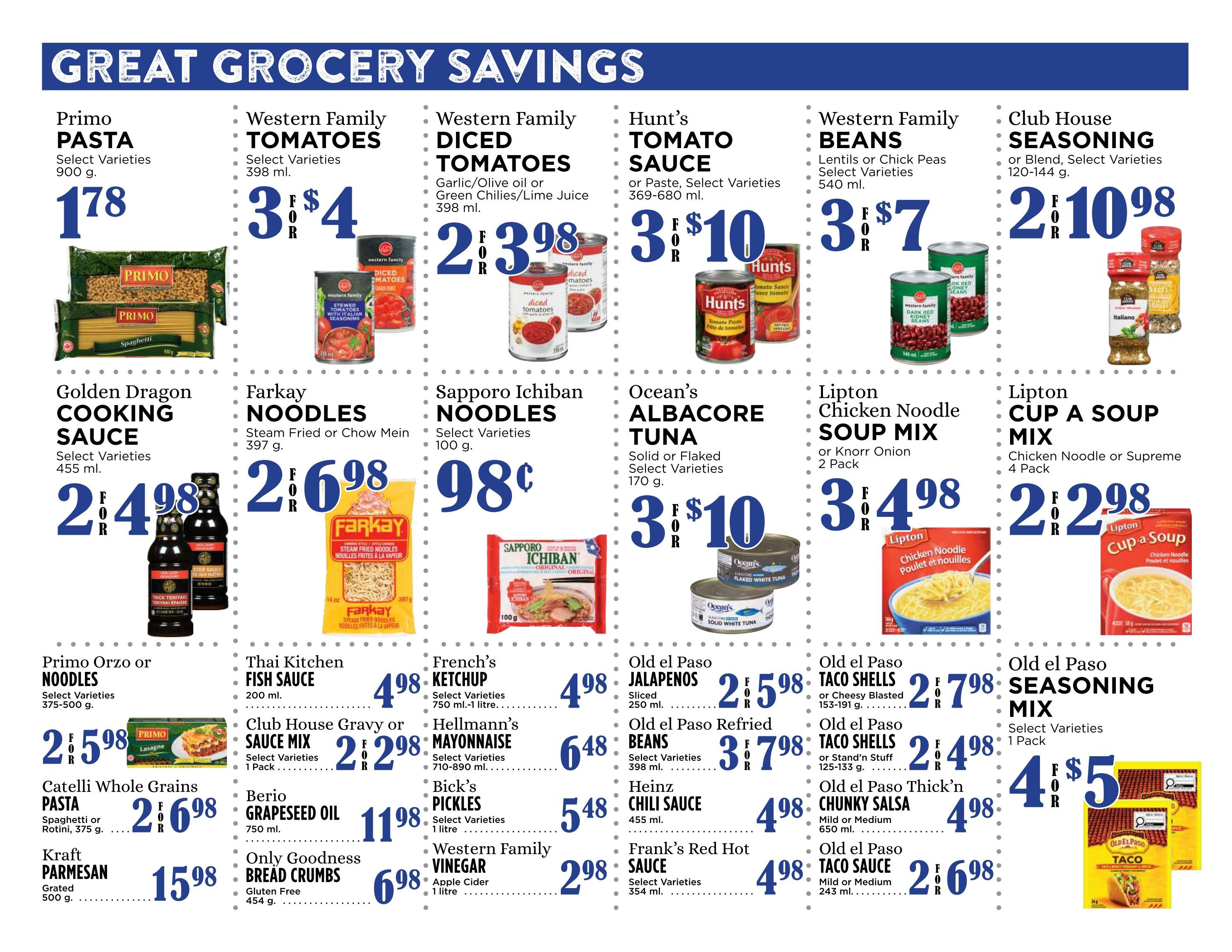 Pemberton Valley Supermarket weekly flyer specials page 5 features great grocery savings. Deals include Primo Pasta for $1.78, Western Family Tomatoes for 3 for $4, Western Family Diced Tomatoes for 2 for $3.98, Hunt's Tomato Sauce or Paste for 3 for $10, Western Family Beans for 3 for $7, and Club House Seasoning for 2 for $10.98. Also featured are Golden Dragon Cooking Sauce for 2 for $4.98, Farkay Noodles for 2 for $6.98, Sapporo Ichiban Noodles for $0.98, Ocean's Albacore Tuna for 3 for $10, Lipton Cup a Soup Mix for 2 for $2.98. Additional savings include Primo Orzo or Noodles for 2 for $5.98, Catelli Whole Grains Pasta for 2 for $6.98, Kraft Parmesan for $15.98, Thai Kitchen Fish Sauce for $4.98, Club House Gravy or Sauce Mix for 2 for $2.98, Berio Grapeseed Oil for $11.98, Only Goodness Bread Crumbs for $6.98, French's Ketchup for $4.98, Hellmann's Mayonnaise for $6.48, Bick's Pickles for $5.48, and Western Family Vinegar for $2.98. The page also highlights Old el Paso Jalapenos for 2 for $5.98, Old el Paso Refried Beans for 3 for $7.98, Heinz Chili Sauce for $4.98, Frank's Red Hot Sauce for $4.98, Old el Paso Taco Shells for 2 for $7.98, Old el Paso Stand'n Stuff Taco Shells for 2 for $4.98, Old el Paso Thick'n Chunky Salsa for $4.98, Old el Paso Taco Sauce for 2 for $6.98, and Old el Paso Seasoning Mix for 4 for $5.