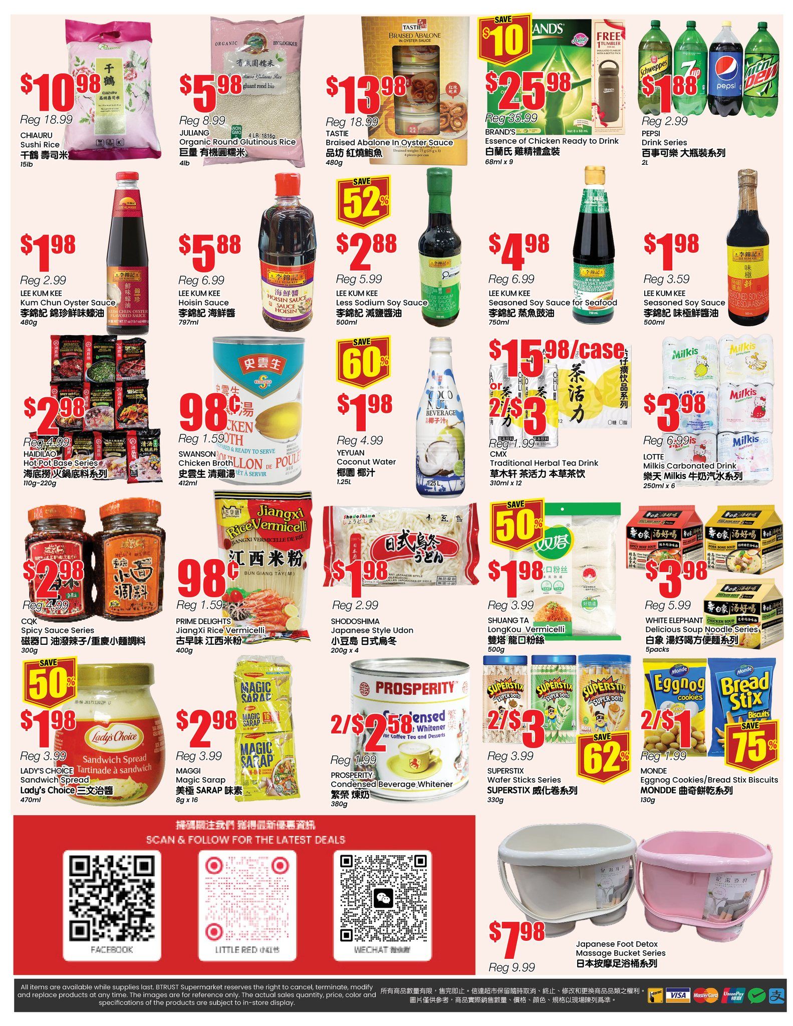 Terra Foodmart Weekly Flyer Specials Page 4. Featured products include CHIAURU Sushi Rice for $10.98, JULIANG Organic Round Glutinous Rice for $5.98, and TASTIE Braised Abalone in Oyster Sauce for $13.98. Also on sale is BRAND'S Essence of Chicken Ready to Drink for $25.98, with PEPSI Drink Series for $1.88. LEE KUM KEE products are featured: Chun Oyster Sauce for $1.98, Hoisin Sauce for $5.88, and Less Sodium Soy Sauce for $2.88. Other items include LEE KUM KEE Seasoned Soy Sauce for Seafood for $4.98 and Seasoned Soy Sauce for $1.98. HAIDILAO Hot Pot Base Series is $2.98, and CQC Spicy Sauce Series is $2.98. SWANSON Chicken Broth is $0.98. YEYUAN Coconut Water is $1.98. PRIME DELIGHTS Jiangxi Rice Vermicelli is $0.98. SHODOSHIMA Japanese Style Udon is $1.98. SHUANG TA Longkou Vermicelli is $1.98. LOTTE Milkis Carbonated Drink is $3.98. WHITE ELEPHANT Delicious Soup Noodle Series is $3.98. MAGGI Magic Sarap is $2.98. PROSPERITY Condensed Beverage Whitener is $2.58/case. SUPERSTIX Wafer Sticks Series is $3 for 2. MONDE Eggnog Cookies/Bread Stix Biscuits are $1 for 2 with a 75% saving. Lady's Choice Sandwich Spread is $1.98. Japanese Foot Detox Massage Bucket Series is $7.98.