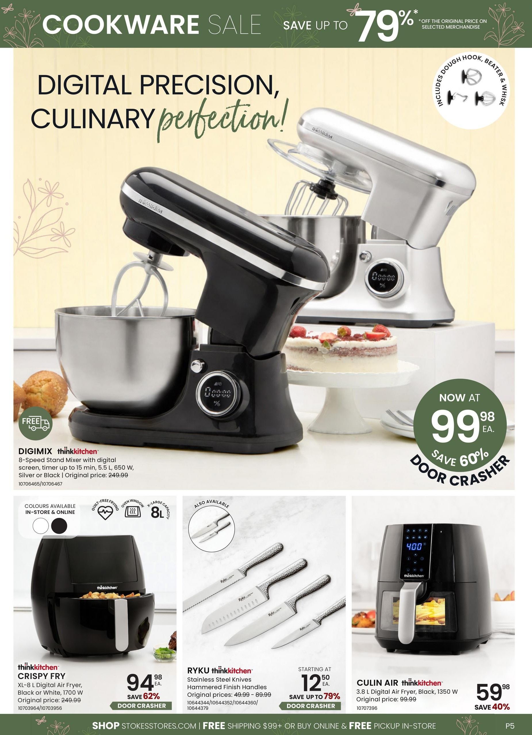 Stokes Cookware Sale page featuring 'Digital Precision, Culinary Perfection'. A large thinkkitchen 8-Speed Stand Mixer with digital screen, timer, 5.5 L capacity, 650 W, in Silver or Black is on sale for $99.98 each, a door crasher deal saving 60% off the original price of $249.99. It includes a dough hook, beater, and whisk. Also available is the thinkkitchen Crispy Fry XL-8 L Digital Air Fryer in Black or White, 1700 W, for $94.98, saving 62% off the original price of $249.99. Additionally, Ryku thinkkitchen Stainless Steel Knives with Hammered Finish Handles are starting at $12.50, with savings up to 79% off original prices ranging from $49.99 to $89.99. The Culin Air thinkkitchen 3.8 L Digital Air Fryer, Black, 1350 W, is on sale for $59.98, saving 40% off the original price of $99.99. Page 5 of the Stokes flyer.