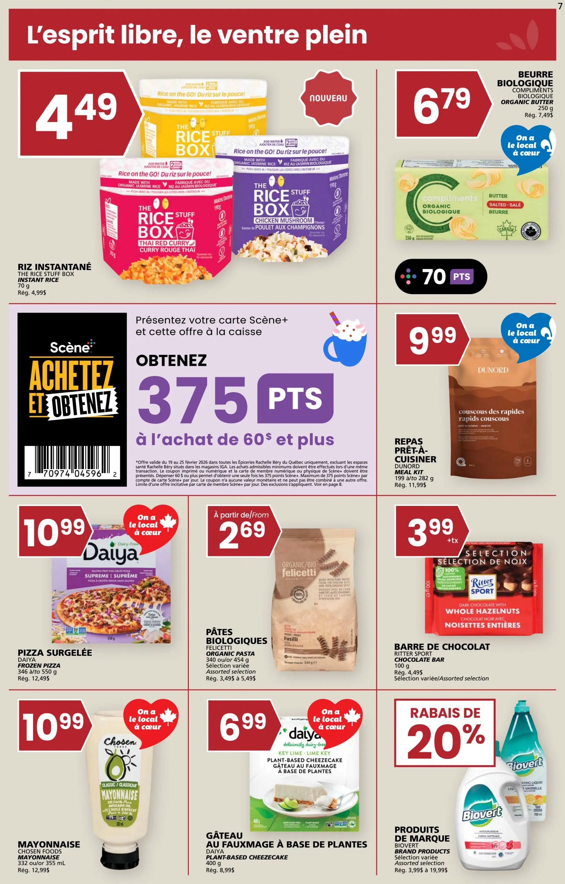 Rachelle Béry weekly flyer specials page 7 features 'The Rice Stuff Box' instant rice for $4.49, with Thai Red Curry and Chicken Mushroom flavours available. New 'Compliments Organic Butter' is $6.79 for 250g, regularly $7.49. Get 375 Scene+ points when you spend $60 or more. Daiya Frozen Pizza is $10.99 for 346g to 550g, regularly $12.49. Felicetti Organic Pasta Fusilli is from $2.69 for 340g. Dunord Meal Kit is $9.99 for 199g to 282g, regularly $11.99. Ritter Sport Dark Chocolate with Whole Hazelnuts is $3.99 plus tax. Chosen Foods Mayonnaise is $10.99 for 332mL or 355mL, regularly $12.99. Daiya Plant-Based Key Lime Cheesecake is $6.99 for 400g, regularly $8.99. BiOvert Brand Products have 20% off, with assorted fabric softener and dish liquid available, regularly $3.99 to $19.99.
