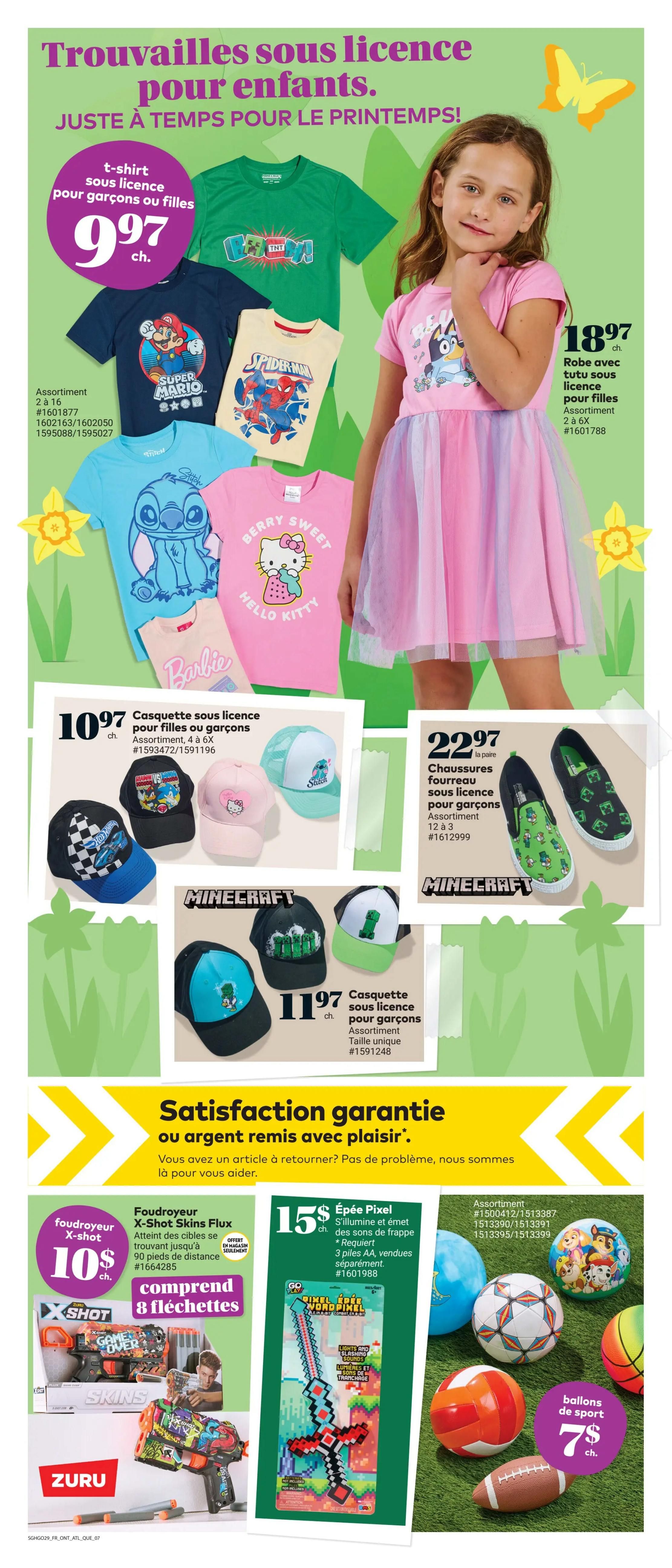 Giant Tiger Quebec weekly flyer specials, page 9. Features children's licensed t-shirts for $9.97 each, including Super Mario, Spider-Man, Stitch, and Barbie designs. Also available are licensed dresses with tutus for girls at $18.97, featuring Bluey. Licensed caps for boys and girls are $10.97, with designs like Hot Wheels, Hello Kitty, and Minecraft. Minecraft themed slip-on shoes are $22.97 per pair. Minecraft caps are $11.97 each. The flyer also highlights a X-Shot Skins Flux blaster for $10, which includes 30 darts and shoots up to 90 feet. A Pixel Sword that lights up and makes sounds is $15. Assorted sports balls, including soccer, volleyball, basketball, and football, are available for $7 each. The page also includes a satisfaction guarantee message.