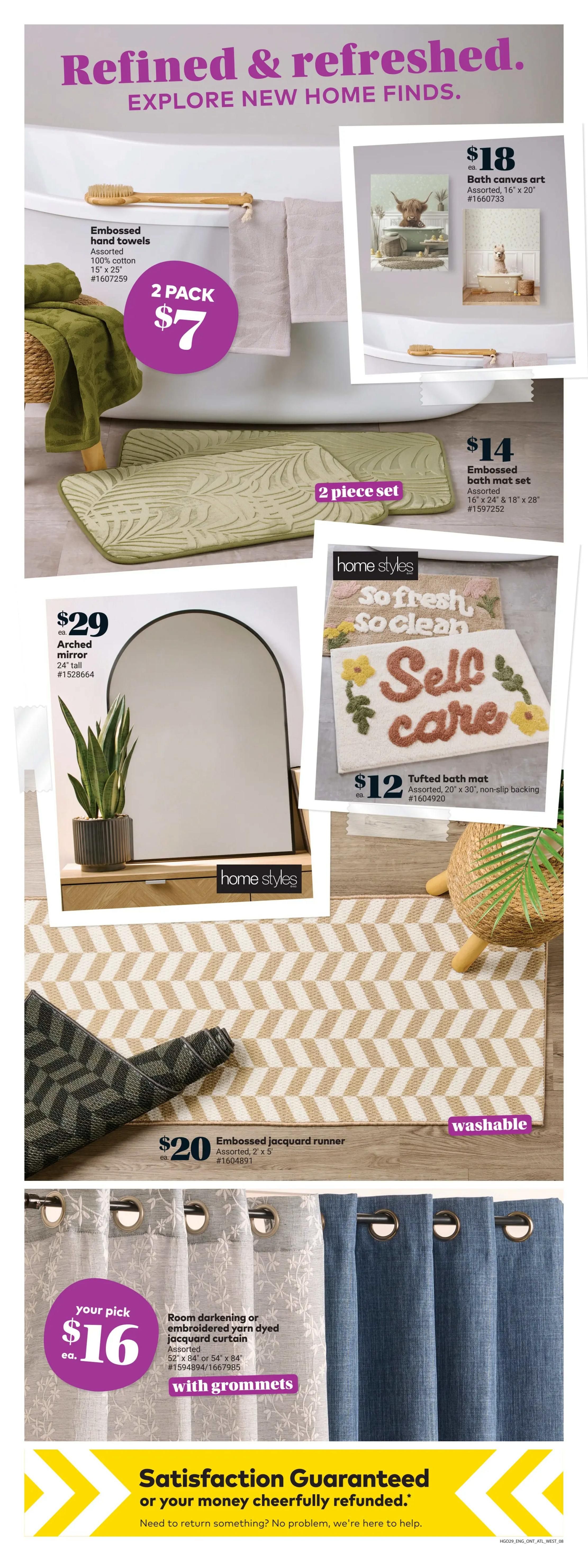 Giant Tiger weekly flyer specials page 10 features home decor items. On sale are embossed hand towels, 2 pack for $7. Bath canvas art is available for $18. An embossed bath mat set is priced at $14. Find an arched mirror for $29. Home Styles tufted bath mats are $12 each. An embossed jacquard runner is $20. Room darkening or embroidered yarn dyed jacquard curtains with grommets are your pick for $16 each. The page also highlights Giant Tiger's satisfaction guarantee.