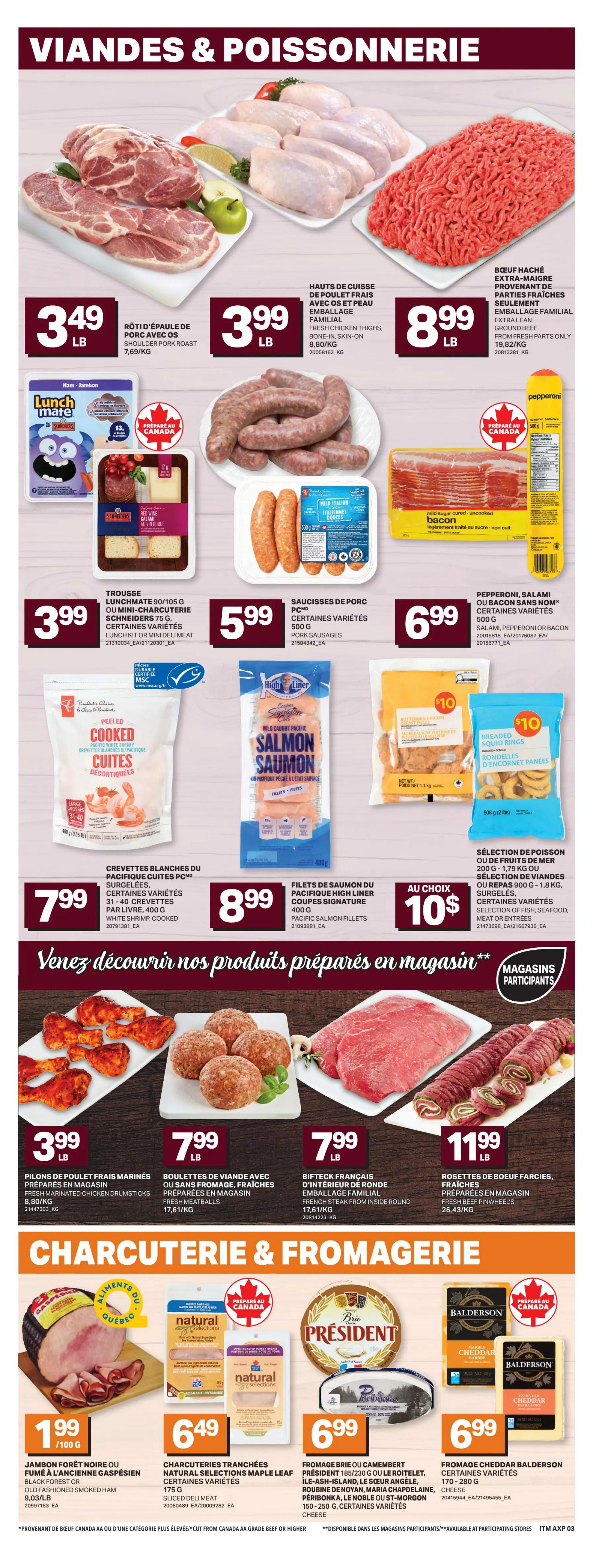 Axep weekly flyer specials page 6 features a variety of meat and charcuterie products. On the top row, find Shoulder Pork Roast for $3.49/lb, Fresh Chicken Thighs (bone-in, skin-on) for $3.99/lb, and Extra Lean Ground Beef from fresh parts only for $8.99/lb. The middle row includes Lunchmate 90/105g or Schneiders 75g Mini Deli Meat for $3.99, Pork Sausages for $5.99, and Pepperoni, Salami or Bacon (500g) for $6.99. Also featured are High Liner Pacific Salmon Fillets for $8.99 and a choice of Fish, Seafood, Meat or Entrees for $10. The bottom section showcases Fresh Marinated Chicken Drumsticks for $3.99/lb, Fresh Meatballs for $7.99/lb, French Steak from Inside Round for $7.99/lb, and Fresh Beef Pinwheels for $11.99/lb. The Charcuterie & Fromagerie section includes Old Fashioned Smoked Ham for $1.99/100g, Sliced Deli Meat (175g) for $6.49, President Brie or Camembert cheese (185/230g) for $6.99, and Balderson Cheddar Cheese (170-280g) for $6.99. Some items are prepared in-store.