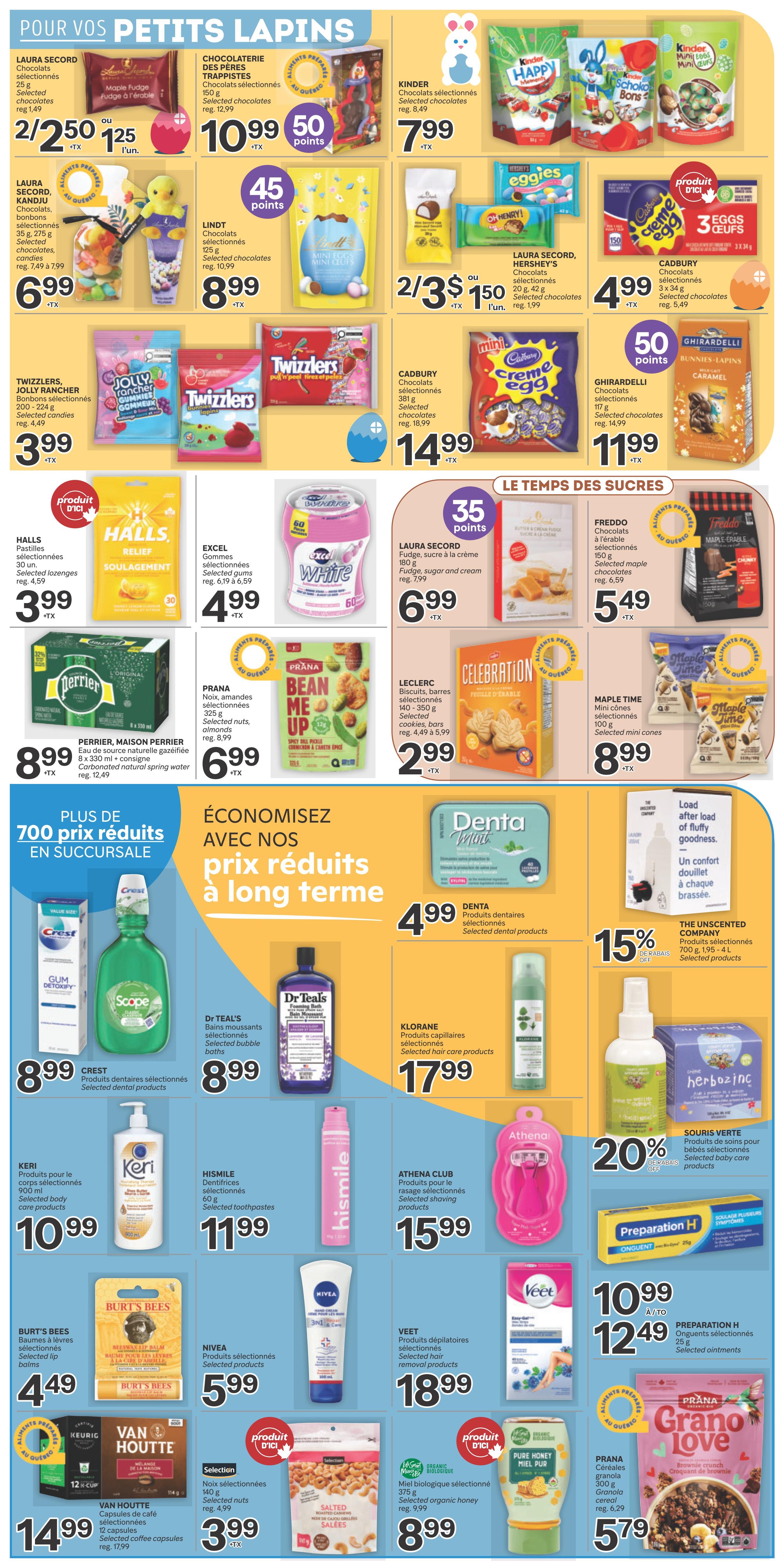 Brunet weekly flyer specials page 8 features a variety of Easter treats and household essentials. Featured products include Laura Secord selected chocolates for 2 for $2.50 or $1.25 each, Chocolaterie des Pères Trappistes selected chocolates for $10.99 with 50 bonus points, Lindt selected chocolates for $8.99 with 45 bonus points, and Kinder selected chocolates for $7.99. Also available are Hershey's 'eggies' chocolates for 2 for $3.50 or $1.50 each, Cadbury selected chocolates for $4.99, and Ghirardelli bunnies-lapins chocolates for $11.99 with 50 bonus points. Candy options include Twizzlers and Jolly Rancher selected candies for $3.99. For sweets and treats, find Laura Secord fudge for $6.99, Freddo selected maple chocolates for $5.49, and Maple Time mini cones for $8.99. Leclerc selected cookies and bars are $2.99. Other featured items include Halls selected lozenges for $3.99, Excel selected gums for $4.99, and Prana 'Bean Me Up' spicy dill pickle snack for $6.99. Beverages include Perrier carbonated natural spring water 8 x 330 ml for $8.99. Personal care items include Crest selected dental products for $8.99, Scope mouthwash for $8.99, Dr Teal's selected bubble baths for $8.99, Klorane selected hair care products for $17.99, Keri selected body care products for $10.99, Hismile selected toothpastes for $11.99, The Unscented Company selected laundry products with 15% off, Souris Verte selected baby care products with 20% off, Athena Club selected shaving products for $15.99, Veet selected hair removal products for $18.99, and Preparation H selected ointments for $10.99 and $12.49. Burt's Bees selected lip balms are $4.49, Nivea selected products are $5.99, and a hand cream for $5.99. Coffee options include Keurig Van Houtte selected coffee capsules for $14.99. Other items include Denta selected dental products for $4.99, and Prana Granola Love brownie crunch granola for $5.79. Selected nuts are $3.99.