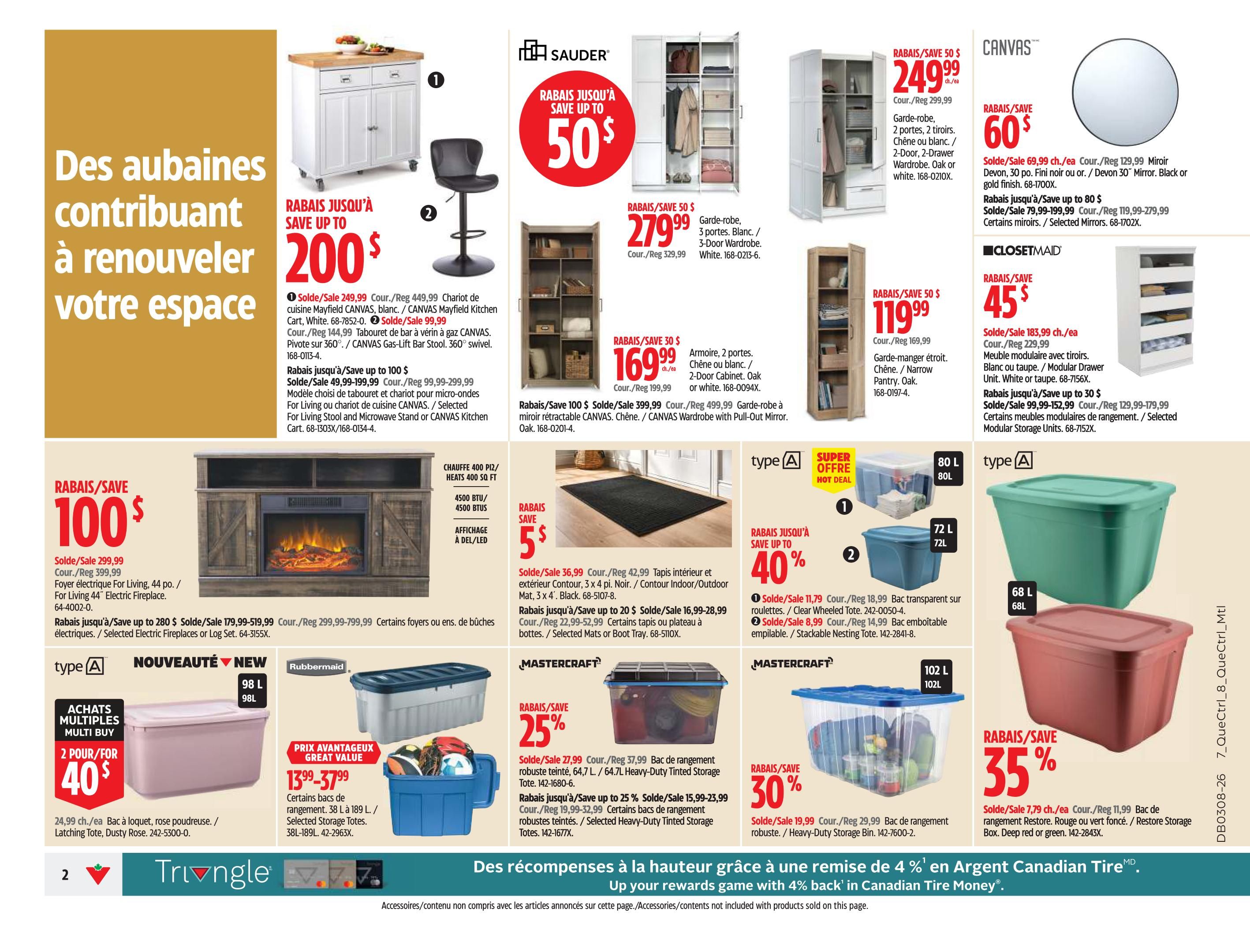 Canadian Tire weekly flyer specials page 2 features home organization and decor. Save up to $200 on a CANVAS Mayfield Kitchen Cart, now $249.99 (regular $449.99). Also available is a CANVAS Gas-Lift Bar Stool for $99.99. Save up to $50 on a 3-Door Wardrobe in white or oak, priced at $279.99 (regular $329.99). A CANVAS 30' Mirror in black or gold finish is on sale for $69.99 (regular $129.99), with selected mirrors up to $80 off. Save $45 on a ClosetMaid 2-Door Cabinet in oak or white, selling for $183.99 (regular $229.99). Get a 44' Electric Fireplace for $100 off, now $199.99 (regular $399.99), with selected electric fireplaces or log sets up to $280 off. Featured are Rubbermaid storage solutions: a 98L Latching Tote in dusty rose for 2 for $40, and selected storage totes starting at $13.99. Mastercraft offers savings on storage bins: save 25% on a 64.7L Heavy-Duty Tinted Storage Tote, now $27.99 (regular $37.99), and save 30% on a 102L Heavy-Duty Storage Bin, now $19.99 (regular $29.99). Also, save 35% on a Restore Storage Box in deep red or green, priced at $7.79 (regular $11.99). Get 40% off selected wheeled totes and stackable nesting totes. This page also highlights 'Rewards at the height with 4% back in Canadian Tire Money'.
