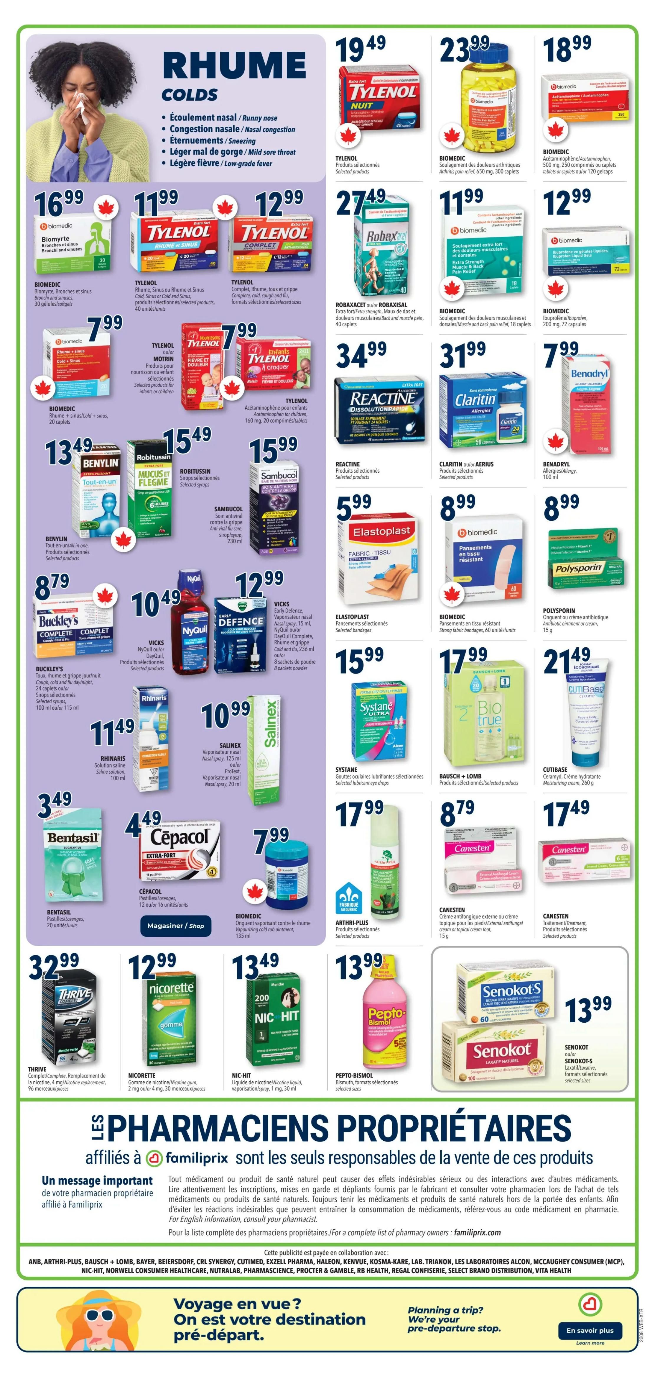 Familiprix Extra flyer, page 3, featuring cold and flu remedies. Products include Tylenol Nuit caplets for $19.49, Biomedic Arthritis Pain Relief caplets for $23.99, and Biomedic Acetaminophen/Acetaminophen tablets for $18.99. Other featured items are Biomyrtre Bronchi and Sinus for $16.99, Tylenol Cold, Sinus or Cold and Flu products for $11.99, Tylenol Complete, cold, cough and flu formula for $12.99, Biomedic Cold + Sinus caplets for $7.99, Tylenol Motrin for infants or children for $7.99, and Tylenol chewable acetaminophen for children for $7.99. Also available are Robaxacet or Robaxisal for $27.49, Biomedic Extra Strength Muscle & Back Pain Relief caplets for $31.99, Biomedic Ibuprofen Liquid Gels for $8.99, Reactine Dissolution Rapide for $34.99, Claritin Allergies tablets for $31.99, and Benadryl Allergy liquid for $7.99. Additional products include Elastoplast bandages for $5.99, Biomedic strong fabric bandages for $8.99, and Polysporin antibiotic ointment for $8.99. Other items are Buckley's Complete Cough, Cold & Flu for $8.79, NyQuil or DayQuil products for $10.49, and Vicks Early Defence Vaporisateur nasal spray for $12.99. Rhinaris Saline solution is $11.49. Cepacol lozenges are $4.49. Benasil Eucalyptus lozenges are $3.49. Canesten External Antifungal Cream or topical cream is $17.49. Canesten External Antifungal Cream or topical cream is $8.79. Systane Ultra lubricant eye drops are $17.99. Bausch + Lomb selected products are $17.99. Cutibase moisturizing cream is $21.49. Thrive Complete/Replacement nicotine gum is $32.99. Nicorette gum is $12.99. Nic-Hit liquid nicotine vaporisation/spray is $13.49. Senokot or Senokot-S laxatives are $13.99. A message from your pharmacist owner is included, along with a travel planning section.