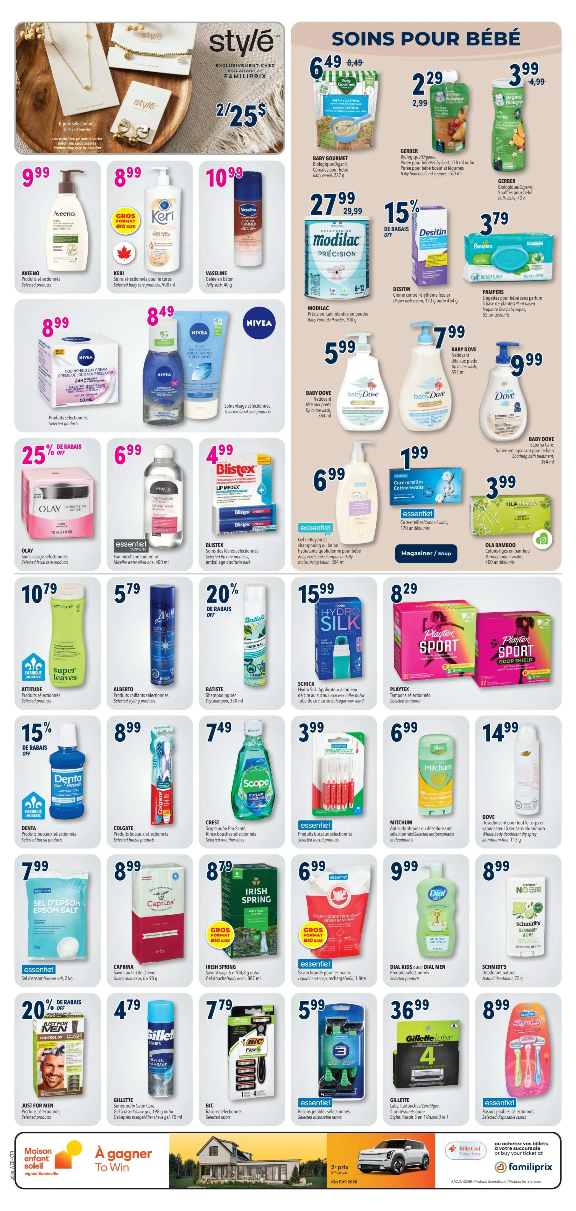Familiprix Extra flyer page 7 features a variety of personal care and baby products. Top section showcases 'Style' brand jewelry with a '2 for $25' offer. Baby care items include Baby Gourmet Organic Creamy Oatmeal cereal for $6.49 (originally $8.49), Gerber Organic Baby Food pouches for $2.99, and Gerber Organic Puffs for $3.99. Other featured products include Aveeno Daily Moisturizing Lotion for $9.99, Keri Selected body care products for $8.99, and Vaseline Healing Jelly Cocoa Shimmer for $10.99. Nivea Nourishing Day Cream is $8.99, and Nivea Express Eye Makeup Remover and Scrub Exfoliating are available. Olay Hydration Active cream is 25% off, priced at $5.99. Essentiel Cosmetik Micellar Water is $6.99. Blistex Lip Medex is $4.99. Attitude Nourishing Shampoo is $10.79. Alberto Selected styling products are $8.99. Batiste Dry Shampoo is $7.49. Denta Products are 15% off. Colgate Selected buccal products are $8.99. Crest Scope Outlast Mouthwash is $7.49. Playtex Sport Tampons are $3.99. Essentiel Cotton Swabs are $1.99. OLA BAMBOO Cotton Swabs are $3.99. Essentiel Liquid Hand Soap refill is $6.99. Dial Kids or Dial Men products are $9.99. Schmidt's Natural Deodorant is $8.99. Just for Men Selected products are $7.99. Gillette Shave Gel is $4.79. BIC Selected razors are $7.79. Essentiel Selected disposable razors are $5.99. Gillette Labs Cartridges are $36.99. Essentiel Selected disposable razors are $8.99. The bottom of the page promotes a 'Maison enfant soleil' contest to win a Kia EV9 2026, with ticket purchase options at Familiprix.