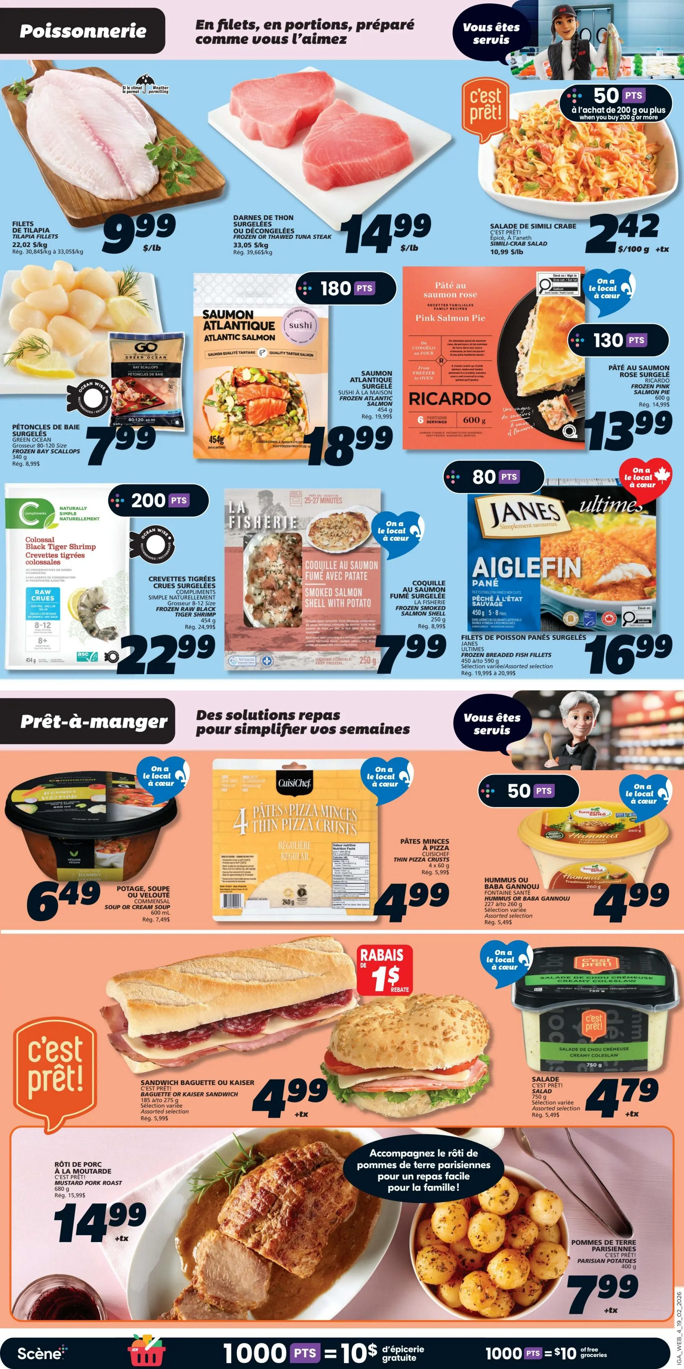 IGA Weekly Flyer Specials Page 6 features a seafood and prepared foods section. Top row includes Tilapia Fillets for $9.99/lb, Frozen or Thawed Tuna Steaks for $14.99/lb, and Simili-Crab Salad for $2.42 per 100g with a 50 points offer when you buy 200g or more. Middle row showcases Green Ocean Bay Scallops for $7.99, Atlantic Salmon Sushi for $18.99, and Ricardo Frozen Pink Salmon Pie for $13.99 with a 130 points offer. Also featured are Compliments Frozen Raw Black Tiger Shrimp for $22.99 and La Fisherie Smoked Salmon Shell with pasta for $7.99. The prepared foods section highlights Commensal Soup or Cream Soup for $6.49, Cuisichef Thin Pizza Crusts for $4.99, Fontaine Santé Hummus or Baba Gannouj for $4.99, C'est Prêt! Baguette or Kaiser Sandwiches for $4.99, C'est Prêt! Creamy Coleslaw for $4.79, and C'est Prêt! Mustard Pork Roast for $14.99. Finally, C'est Prêt! Parisian Potatoes are available for $7.99. The bottom banner shows 1000 Scene points equals $10 of free groceries.