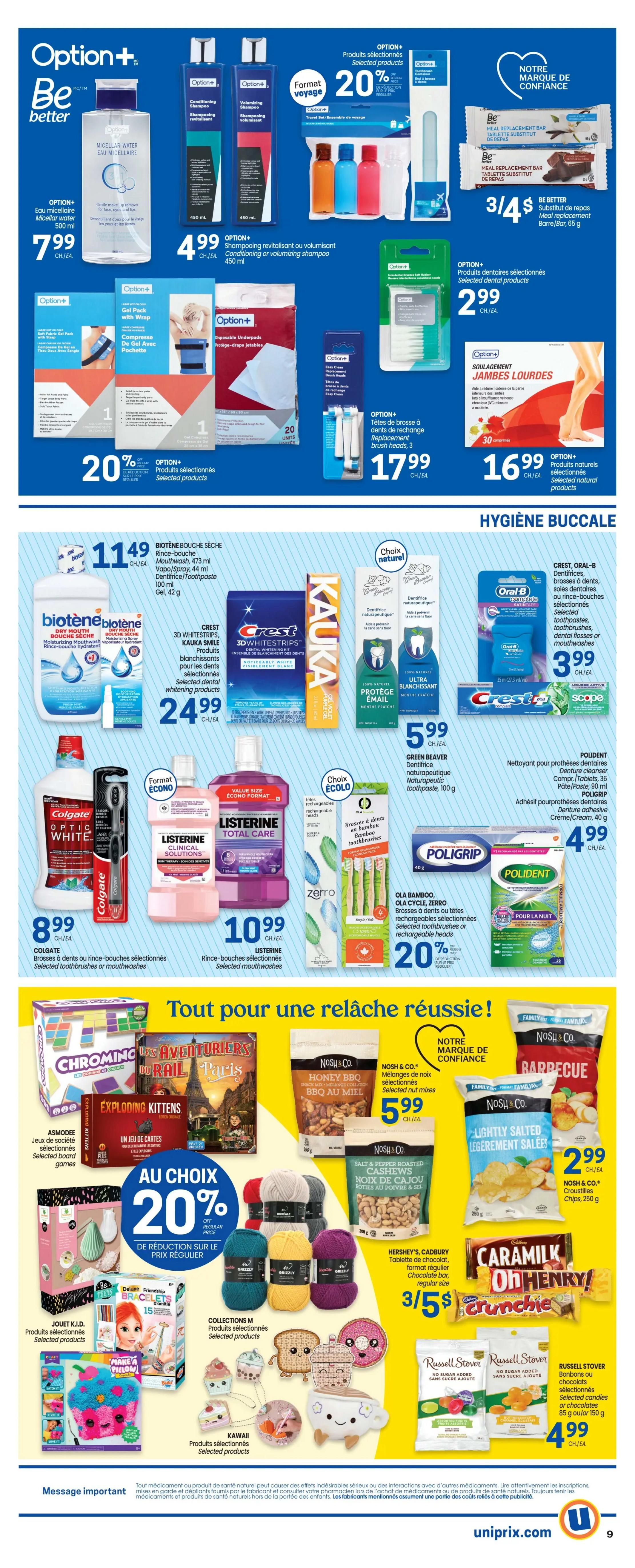 Uniprix weekly flyer specials page 7 features a variety of health and beauty products, snacks, and games. Top section showcases Option+ products including Micellar Water for $7.99, Volumizing Shampoo and Conditioning Shampoo for $4.99 each, and travel-size bottles with a 20% discount. Also featured are Option+ toothbrush containers, meal replacement bars by Be Better at 3 for $4, and Option+ soft fabric gel packs with wrap and disposable underpads, both with a 20% discount. Oral hygiene products include Biotene Dry Mouth Moisturizing Mouthwash for $11.49, Crest 3D Whitestrips for $24.99, Crest and Oral-B toothpastes, toothbrushes, and dental flosses for $3.99, Green Beaver natural toothpaste for $5.99, Poligrip and Polident denture care for $4.99, Colgate toothbrushes or mouthwashes for $8.99, and Listerine mouthwash for $10.99. The bottom section highlights 'Everything for a successful break!' with Asmodee board games, Exploding Kittens card game, Nosh & Co. snack mixes for $5.99, Nosh & Co. chips for $2.99, Hershey's and Cadbury chocolate bars starting at 3 for $5, and Russell Stover selected candies or chocolates for $4.99. Also available are craft kits from K.I.D. and Collections M, and Kawaii selected products.