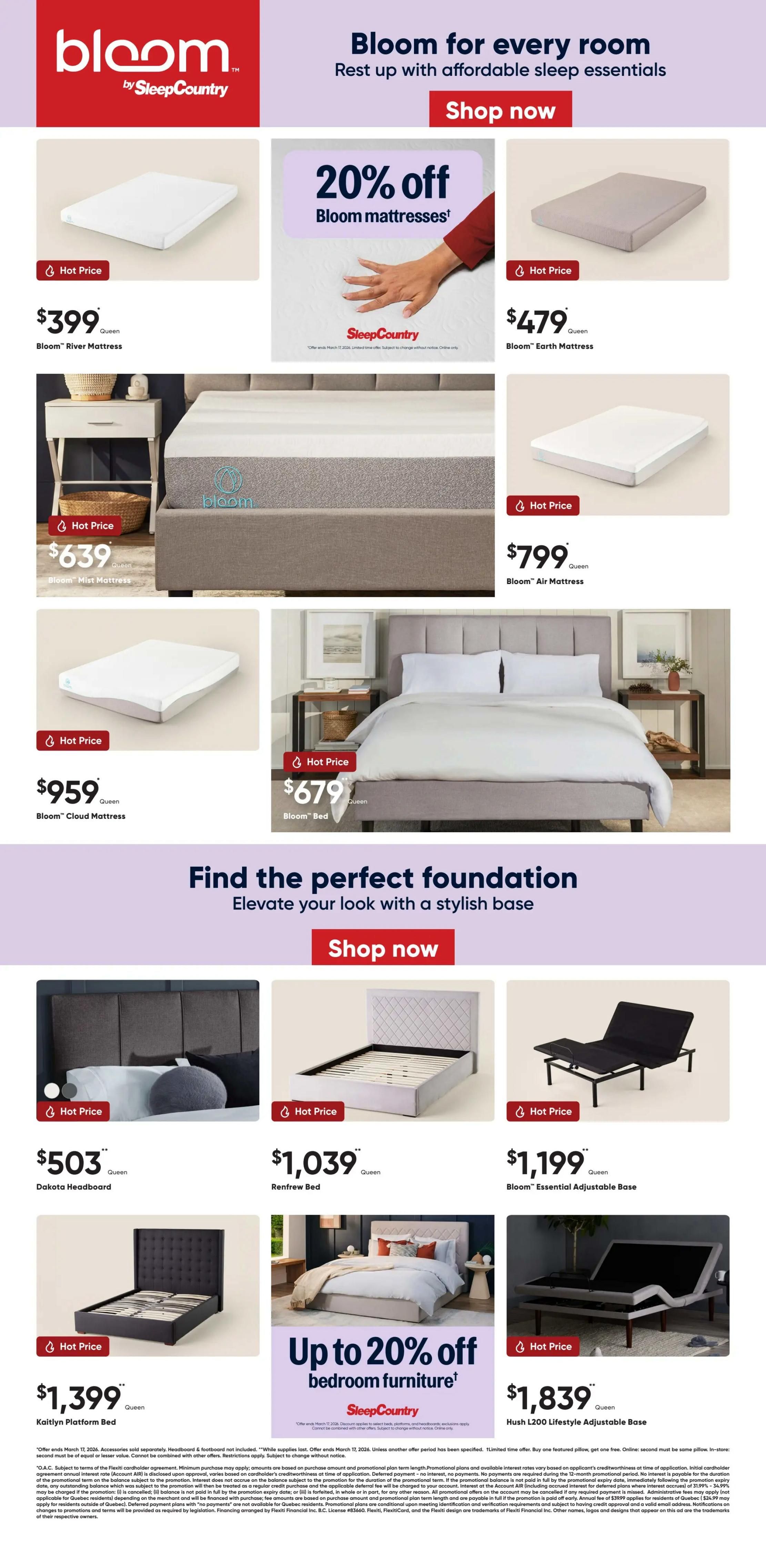 Sleep Country flyer specials page 4 features Bloom mattresses with 20% off. Hot price deals include the Bloom River Mattress for $399 (Queen), Bloom Earth Mattress for $479 (Queen), Bloom Mist Mattress for $639 (Queen), Bloom Air Mattress for $799 (Queen), Bloom Cloud Mattress for $959 (Queen), and Bloom Bed for $679 (Queen). Find the perfect foundation with stylish bases: Dakota Headboard for $503, Renfrew Bed for $1,039, and Bloom Essential Adjustable Base for $1,199. Also featured are the Kaitlyn Platform Bed for $1,399 and the Hush L200 Lifestyle Adjustable Base for $1,839. The page also highlights up to 20% off bedroom furniture.
