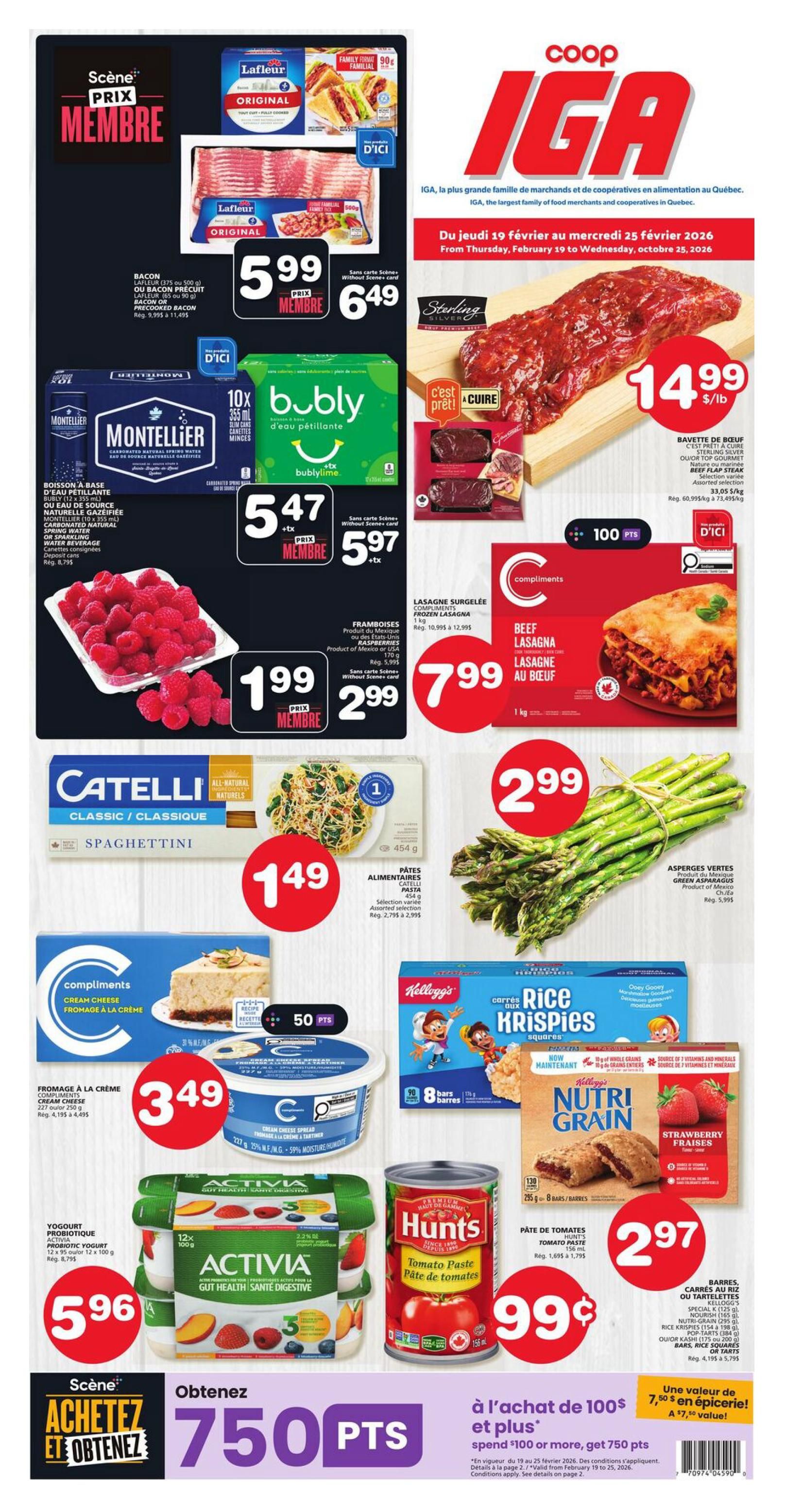 Coop IGA weekly flyer specials for the Magdalen Islands, valid February 19 to February 25, 2026. Featured items include Lafleur Original bacon for $5.99 member price, Sterling Silver beef flap steak for $14.99/lb, Montellier carbonated natural spring water (10 x 355 ml) for $5.47 member price, and bubly sparkling water for $5.97 member price. Also on sale are raspberries for $1.99 member price, Catelli Classic Spaghettini pasta for $1.49, and green asparagus for $2.99. Compliments frozen beef lasagna (1 kg) is $7.99 and comes with 100 bonus Scene+ points. Other deals include Compliments cream cheese spread for $3.49, Activia probiotic yogurt (12 x 100 g) for $5.96, Kellogg's Nutri Grain bars (8 bars) for $2.97, Hunt's tomato paste (156 ml) for $0.99, and Kellogg's Rice Krispies squares, Special K bars, Nourish bars, Nutri-Grain bars, Pop-Tarts, and Kashi bars starting at $4.19. Spend $100 or more and get 750 bonus Scene+ points, with a grocery value of $7.50.