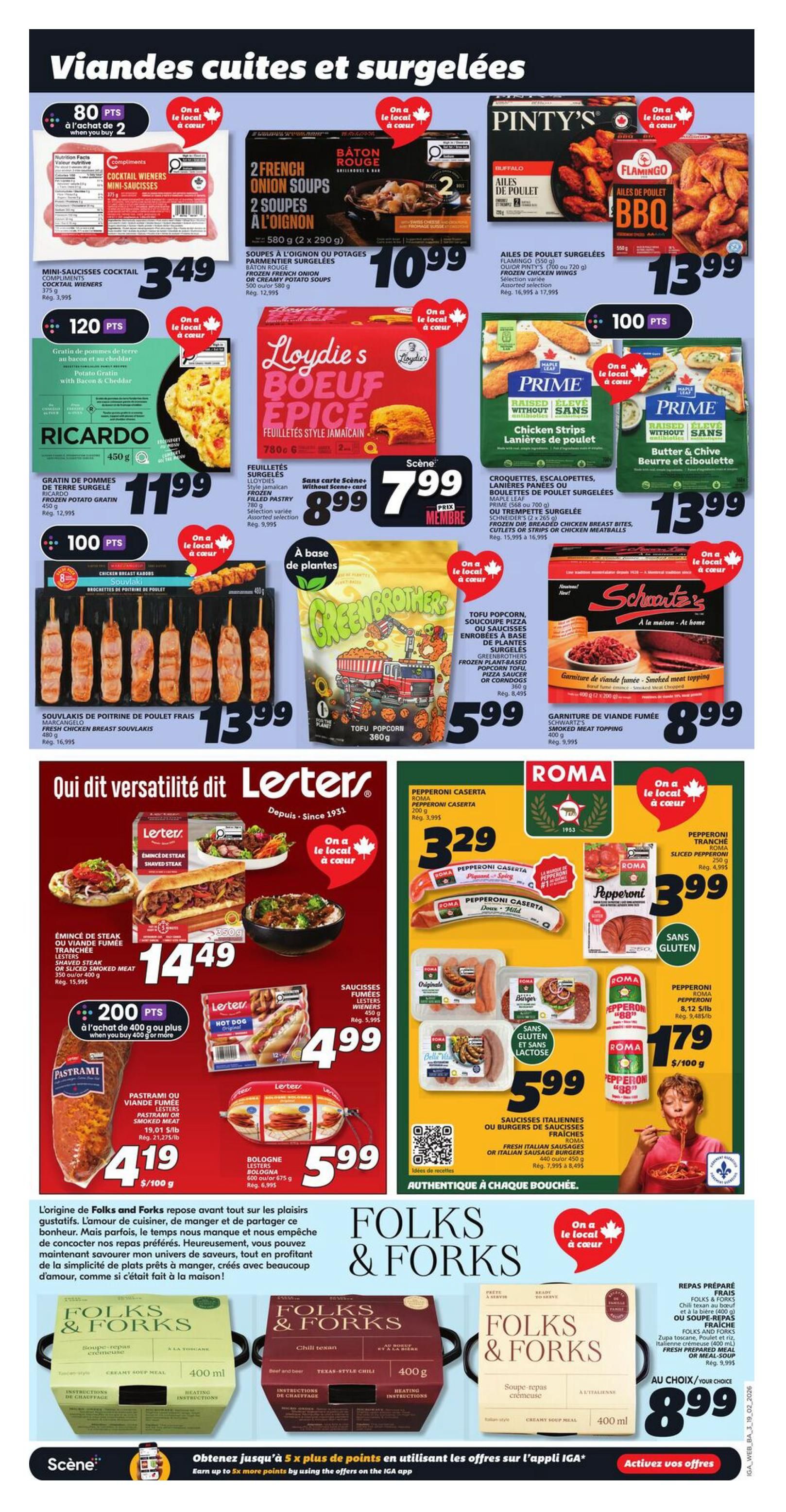 IGA Weekly Flyer Specials Page 5 features a variety of cooked and frozen meats and meals. Top row includes Compliments Cocktail Wieners for $3.49, Schneider's French Onion Soups for $10.99, and Pinty's or Flamingo Frozen Chicken Wings starting at $13.99. Middle row showcases Ricardo Frozen Potato Gratin with Bacon & Cheddar for $11.99, Lloydie's Jamaican Style Beef Patties for $7.99, and Prime Chicken Strips or Butter & Chive Chicken Strips for $13.99. Bottom section highlights Marcangeli Fresh Chicken Breast Souvlakis for $13.99, GreenBomer Plant-Based Tofu Popcorn, Pizza Sauce, or Corndogs for $5.99, and Schwartz's Smoked Meat Topping for $8.99. The Lester's section features Shaved Steak or Sliced Smoked Meat for $14.49, and Lester's Bologna for $5.99. The Roma section offers Pepperoni Caserta for $3.29, Sliced Pepperoni for $3.99, and Fresh Italian Sausages or Italian Sausage Burgers for $5.99. Also featured are Folks & Forks Creamy Soup Meal or Texas-Style Chili for $8.99. Scene+ members can earn up to 5x more points by using the IGA app.