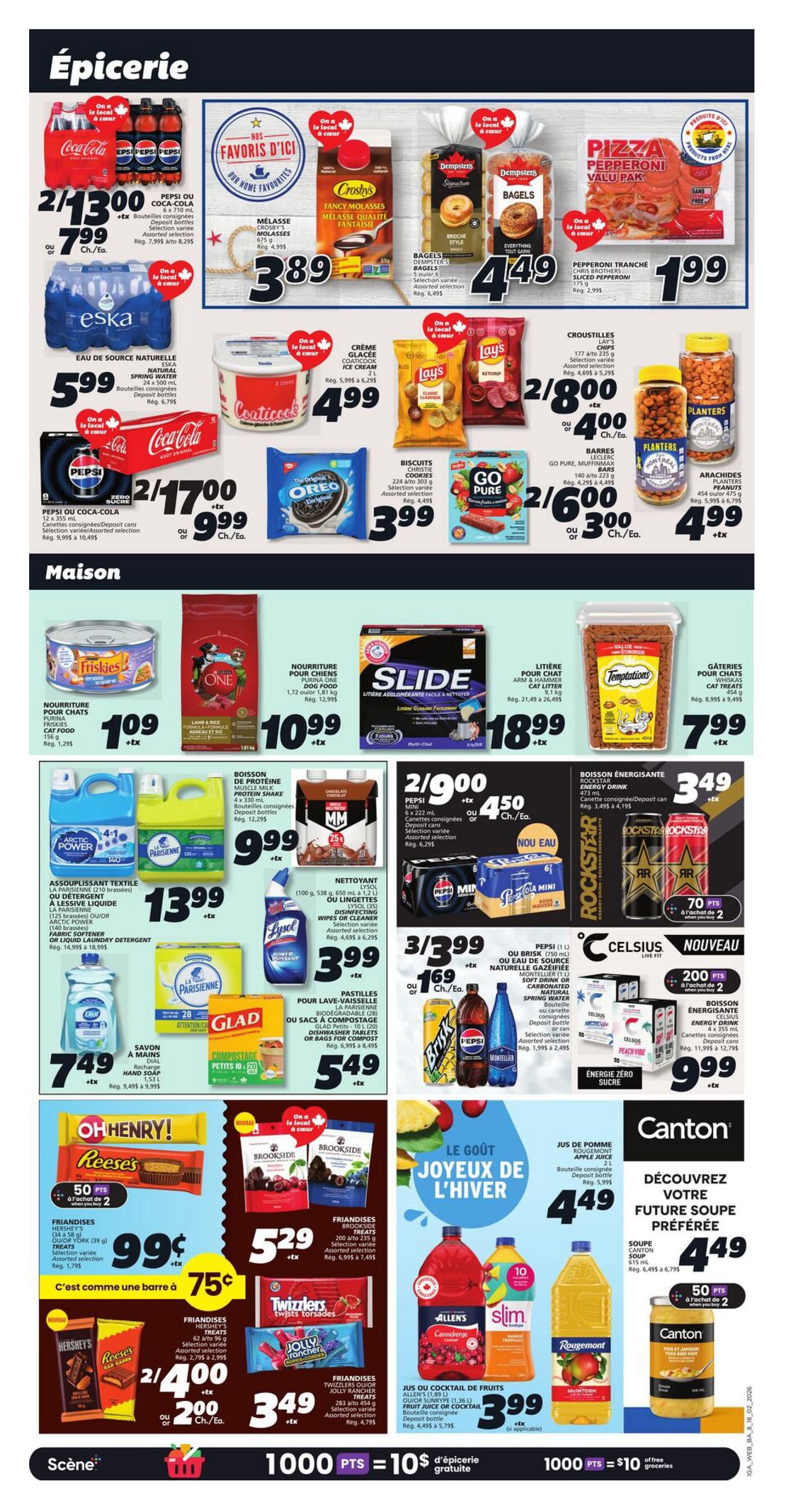 IGA weekly flyer specials page 10 features a wide selection of grocery items. Promotions include Pepsi or Coca-Cola 6 x 710 mL bottles for 2 for $13.00, with a regular price of $7.99 each. Also featured are Dempster's Bagels for $4.49, and Chris Brothers Sliced Pepperoni for $1.99. Lay's Chips are on sale 2 for $8.00 or $4.00 each. Planters Peanuts are available for $4.99. Eska Natural Spring Water 24 x 500 mL bottles are $5.99. Coaticook Ice Cream 2 L is $4.99. Christie Cookies and Go Pure Muffin Bars are 2 for $6.00. Purina Friskies Cat Food is $1.09, and Purina One Dog Food 1.72 kg is $10.99. Arm & Hammer Cat Litter is $18.99, and Whiskas Cat Treats 454 g are $7.99. Arctic Power Fabric Softener or La Parisienne Liquid Laundry Detergent are $13.99. Lysol Disinfecting Wipes or Cleaner is $3.99. Dial Hand Soap 1.53 L is $7.49. Glad Compostable Dishwasher Tablets or Bags are $5.49. Hershey's Treats and Reese's Bars are 2 for $4.00 or $2.00 each, earning 50 Scene+ points when you buy 2. Twizzlers or Jolly Rancher Treats are $3.49. Energy drinks include Rockstar Energy Drink 473 mL for $3.49, and Celsius Energy Drink 4 x 355 mL for $9.99, with 70 Scene+ points on purchase of 2 Rockstar and 200 Scene+ points on purchase of 2 Celsius. Pepsi Mini 6 x 222 mL cans are 2 for $9.00 or $4.50 each. Pepsi 1 L or Montellier Sparkling Water 1 L is 3 for $3.99 or $1.69 each. Allen's Fruit Juice or SunRype Fruit Cocktail 1.36 L is $3.99. Rougemont Apple Juice 2 L is $4.49. Canton Soup is $4.49. The flyer also highlights a promotion for 1000 Scene+ points equal to $10 of free groceries with a minimum grocery purchase.