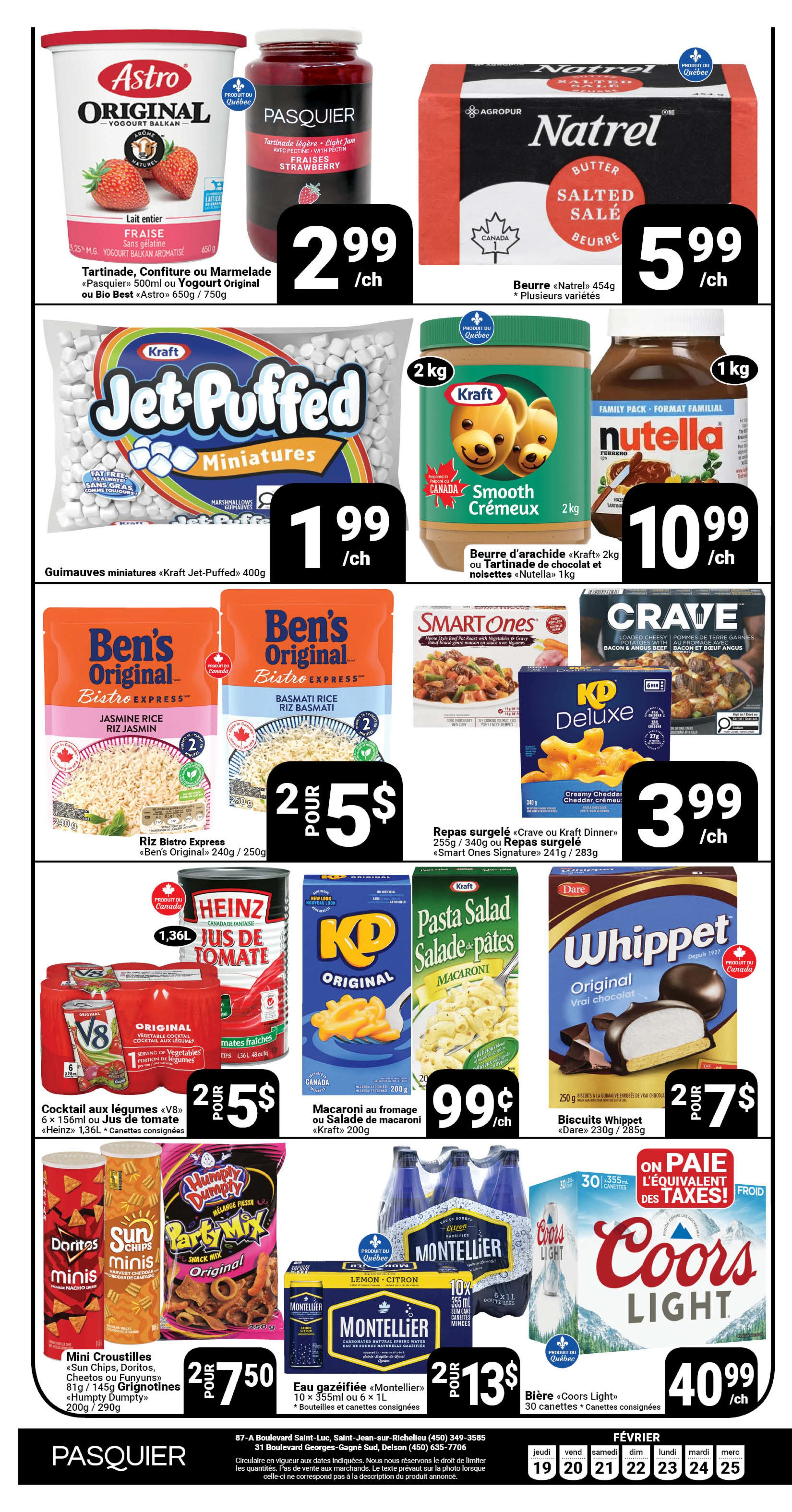 Pasquier weekly flyer specials page 10 features Astro Original Strawberry yogurt for $2.99/each and Pasquier jam for $2.99/each. Natrel salted butter 454g is $5.99/each. Kraft Jet-Puffed Marshmallows 400g are $1.99/each. Kraft Smooth Peanut Butter 2kg is $10.99/each, and Nutella hazelnut spread 1kg is also $10.99/each. Ben's Original Bistro Express Rice (Jasmine or Basmati) 240g/250g is 2 for $5. Heinz Tomato Juice 1.36L and V8 Vegetable Cocktail 6 x 156ml are 2 for $5. Kraft Macaroni or Salad Pasta 200g is $0.99/each. Crave or Kraft Dinner frozen meals 255g/340g and Smart Ones Signature frozen meals 241g/283g are $3.99/each. Dare Whippet Biscuits 230g/285g are 2 for $7. Mini snacks including Sun Chips, Doritos, Cheetos, Funyuns, and Humpty Dumpty Party Mix 81g-290g are 2 for $7.50. Montellier carbonated natural lemon citrus spring water 10 x 355ml or 6 x 1L (bottles and cans have a deposit) is 2 for $13. Coors Light beer 30 cans (cans have a deposit) is $40.99/each.