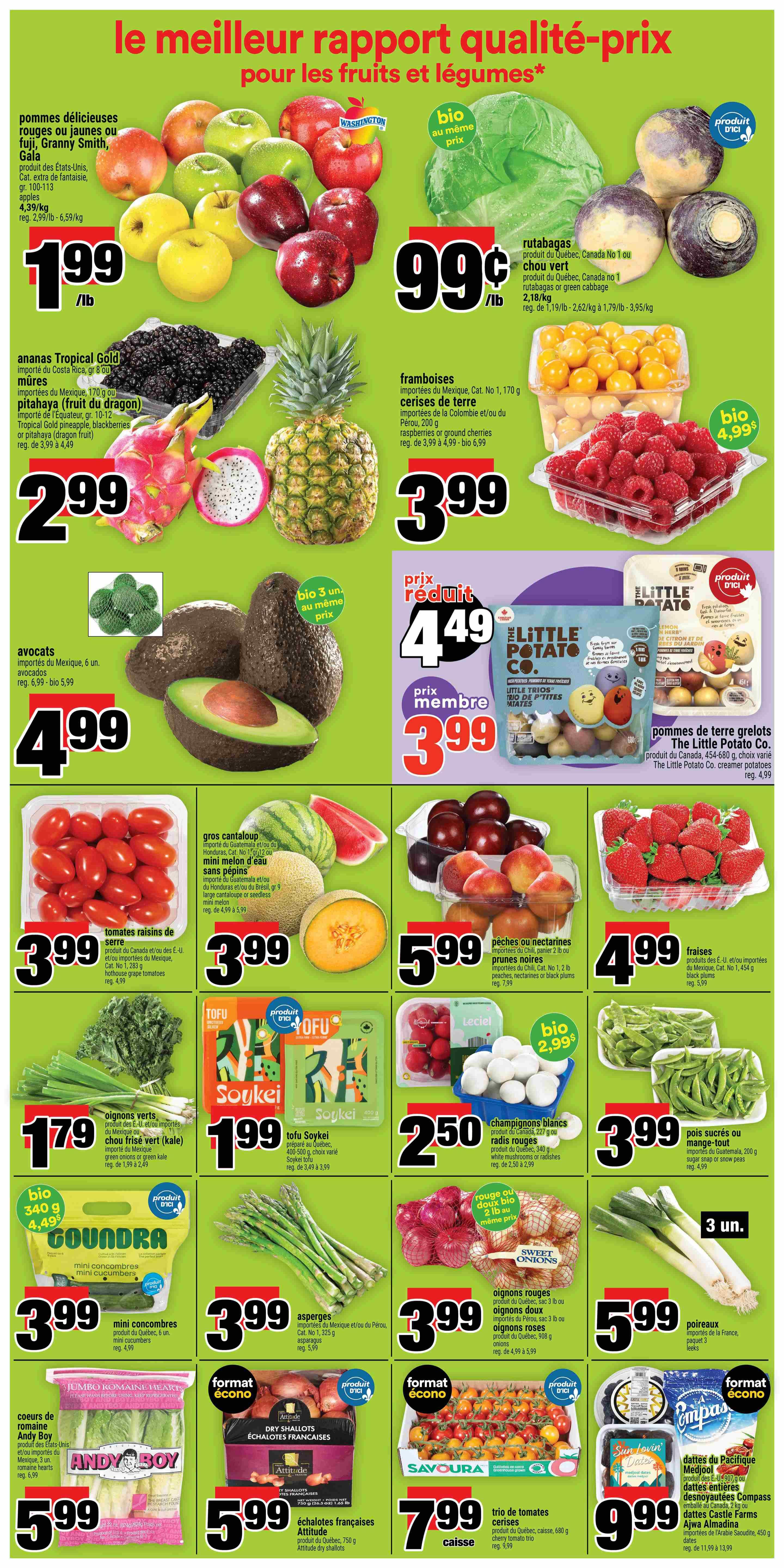 Super C weekly flyer specials page 4 features a variety of fresh fruits and vegetables. Delicious apples (Fuji, Granny Smith, Gala) are $1.99/lb. Rutabagas or green cabbage are $1.99/lb. Tropical Gold pineapple, blackberries, or pitahaya (dragon fruit) are $2.99. Organic raspberries or ground cherries are $4.99. Avocados are 3 for $4.99. The Little Potato Co. creamer potatoes are $3.99. Hothouse grape tomatoes are $3.99. Cantaloupe or seedless mini watermelon are $3.99. Peaches, nectarines, or black plums are $5.99. Strawberries are $4.99. Green onions or kale are $1.79. Soykei tofu is $1.99. White mushrooms or radishes are $2.50. Sugar snap or snow peas are $3.99. Organic red onions are $3.99. Leeks are $5.99 for a pack of 3. Andy Boy romaine hearts are $5.99. Attitude dry shallots are $5.99. Savoura greenhouse grown cherry tomato trios are $7.99 per case. Compass or Castle Farms dates are $9.99.