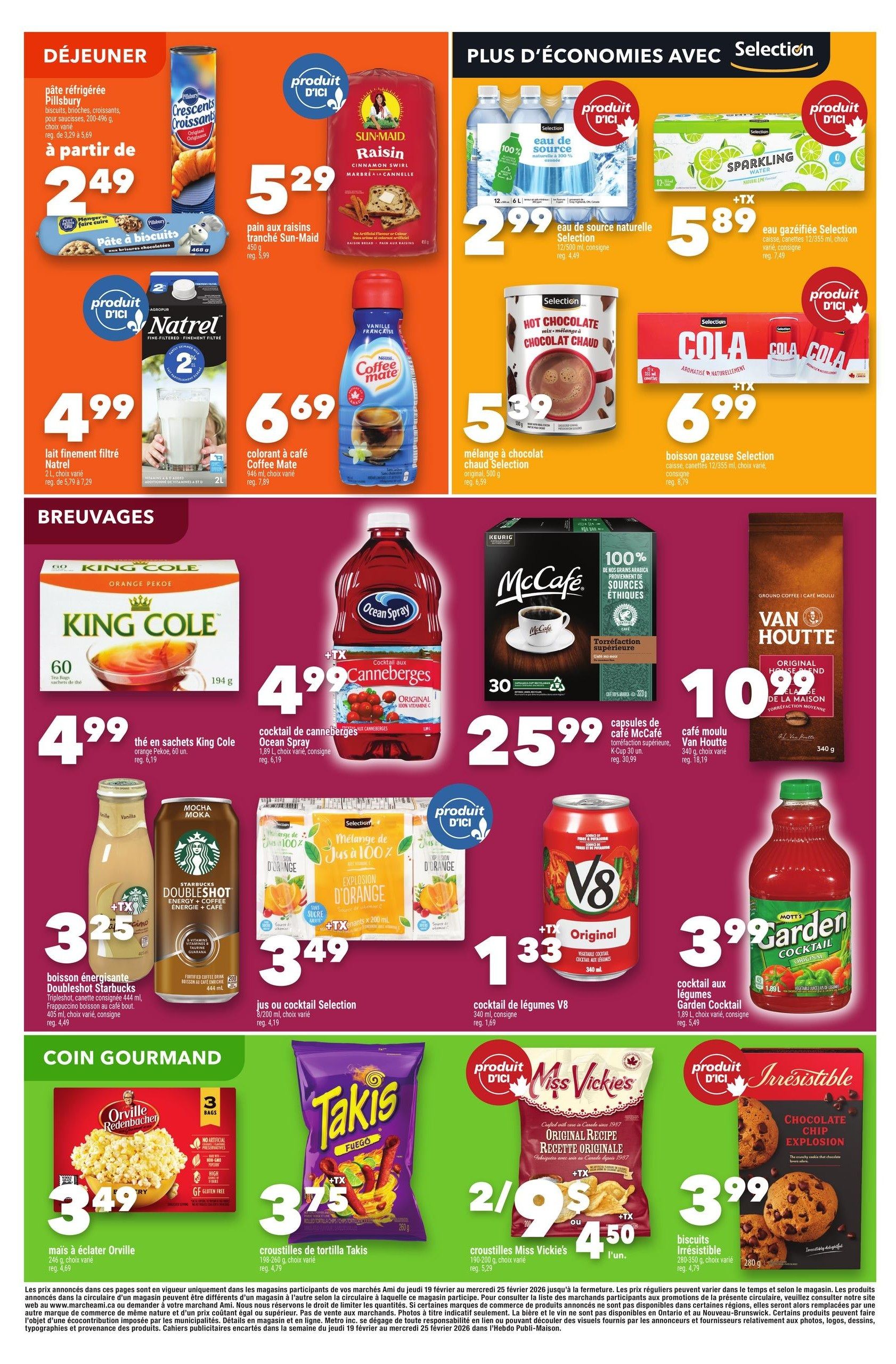 Marché Ami weekly flyer specials, page 5. Featuring breakfast items like Pillsbury refrigerated biscuits for $2.49, Sun-Maid Raisin Cinnamon Swirl bread for $5.29, and Natrel 2% fine-filtered milk for $4.99. Also includes Coffee Mate French Vanilla creamer for $6.69. Beverages on sale include King Cole orange pekoe tea bags for $4.99, Ocean Spray Cranberry Cocktail for $4.99, Selection 100% natural spring water 12-pack for $2.99, Selection sparkling water 12-pack for $5.89, Selection hot chocolate for $5.39, and Selection cola for $6.99. McCafe coffee pods are $25.99, and Van Houtte Original House Blend coffee is $10.99. Other drinks include Starbucks Doubleshot energy coffee for $3.25, Selection juice or cocktail for $3.49, V8 vegetable cocktail for $1.33, and Mott's Garden Cocktail for $3.99. Snack items include Orville Redenbacher popcorn for $3.49, Takis tortilla chips for $3.75, Miss Vickie's chips for 2 for $9 or $4.50 each, and Irresistible chocolate chip cookies for $3.99.